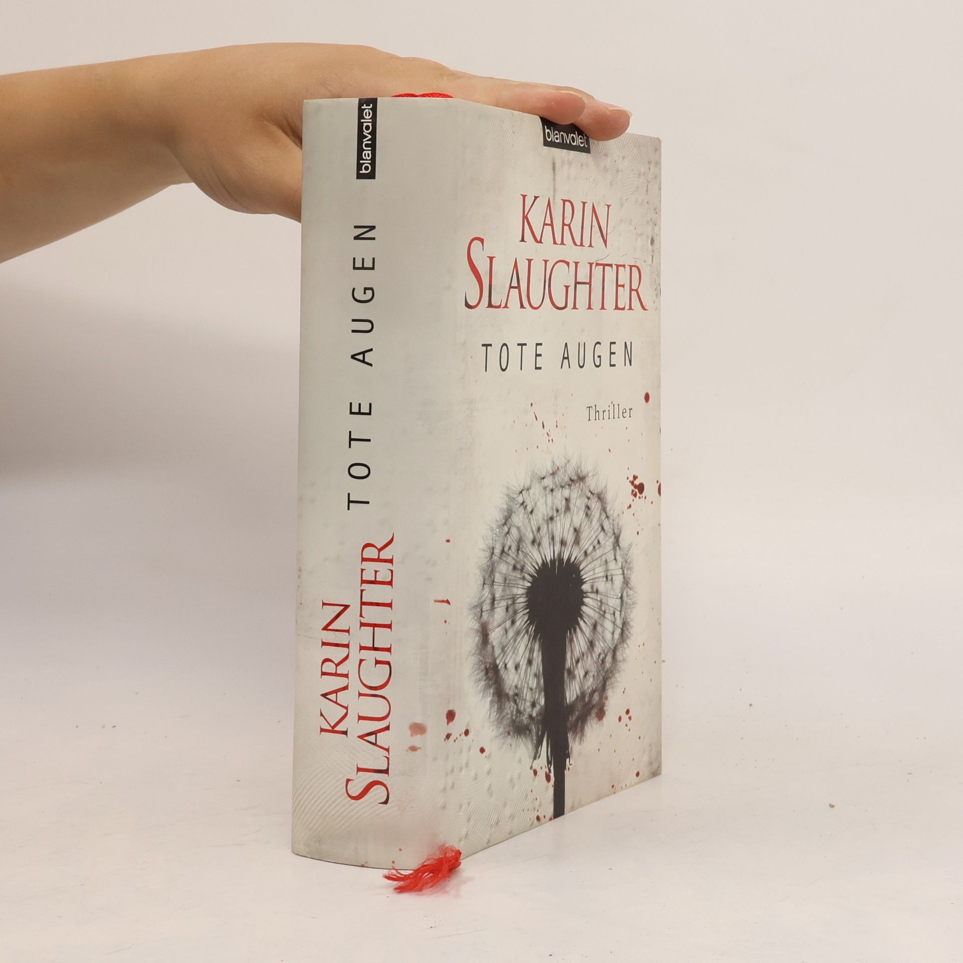 Karin Slaughter Tote Augen