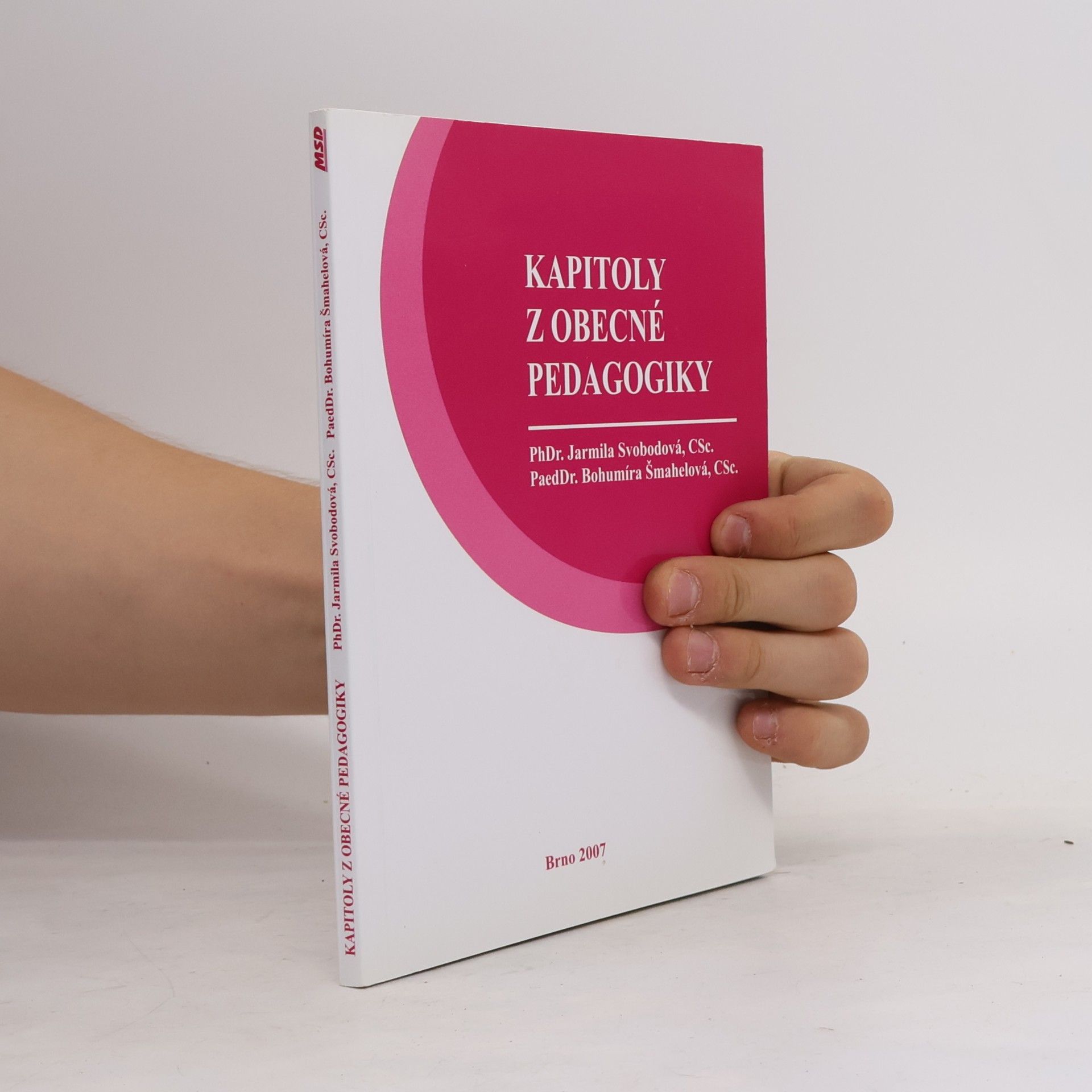 Bohumíra Šmahelová Kapitoly z obecné pedagogiky