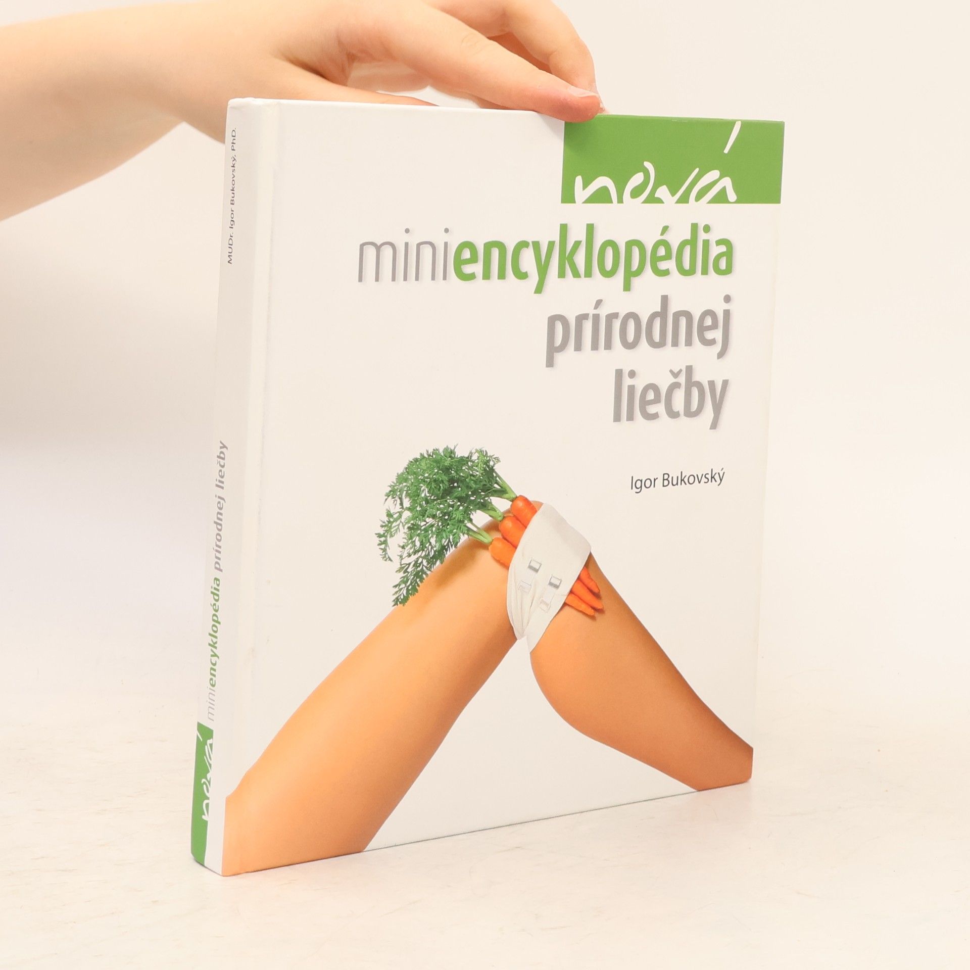 Igor Bukovský Nová miniencyklopédia prírodnej liečby