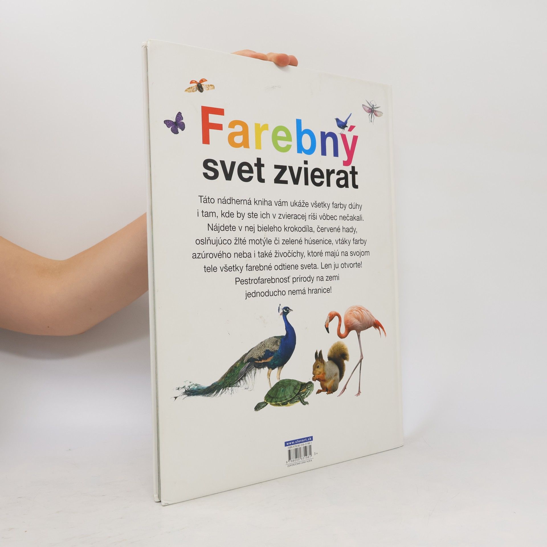 Anita Ganeri Farebný svet zvierat