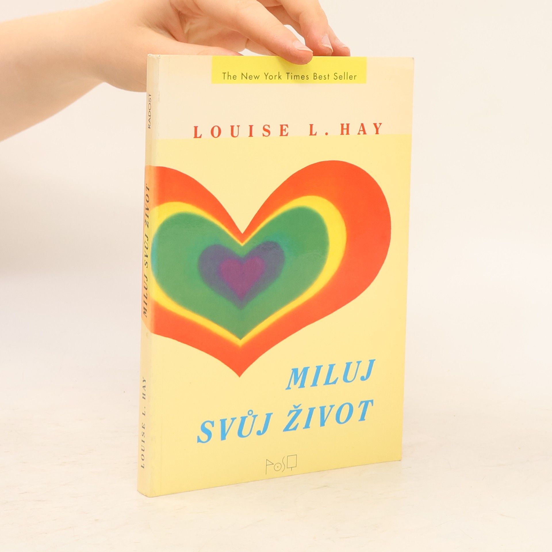 Louise Lynn Hay Miluj svůj život