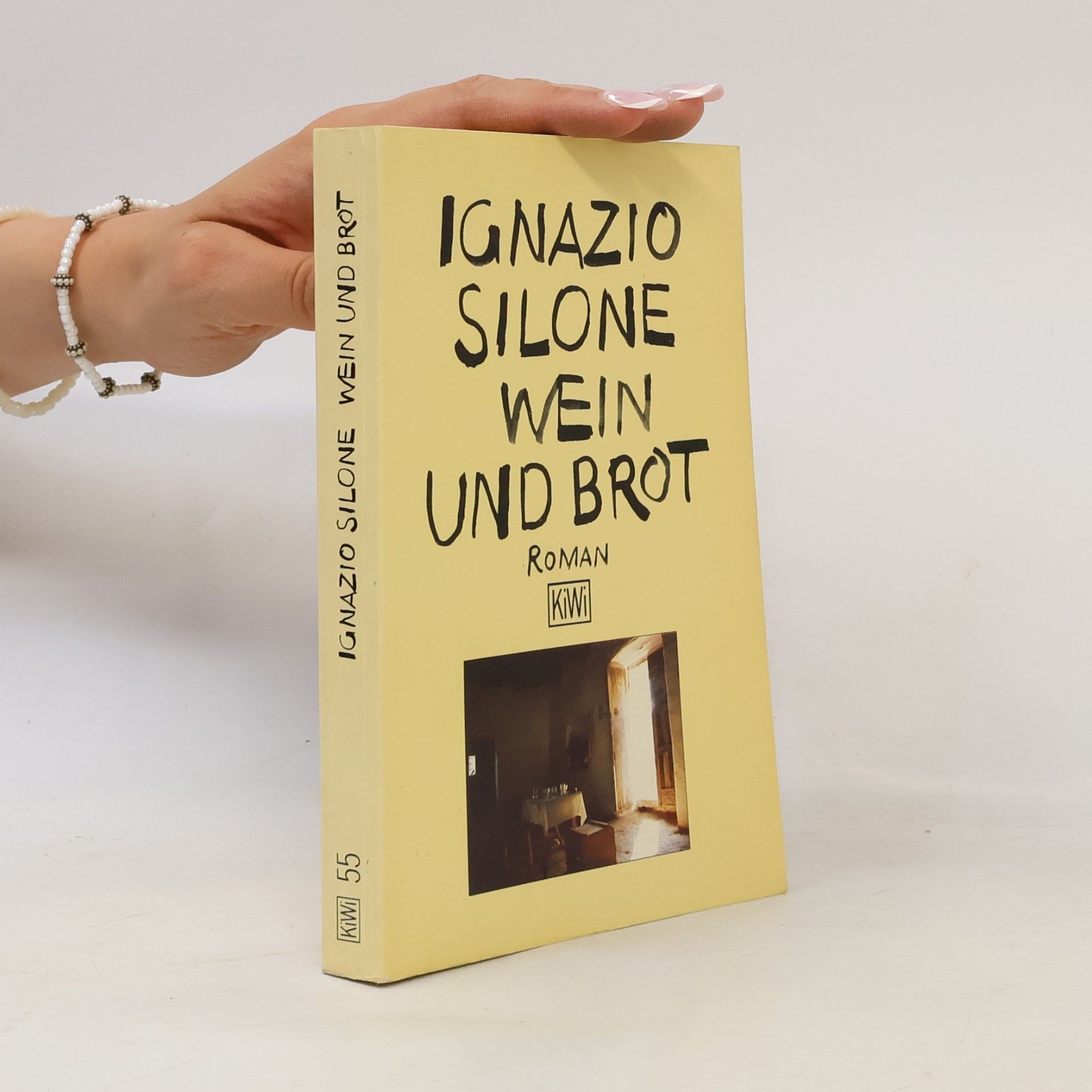 Ignazio Silone Wein und Brot