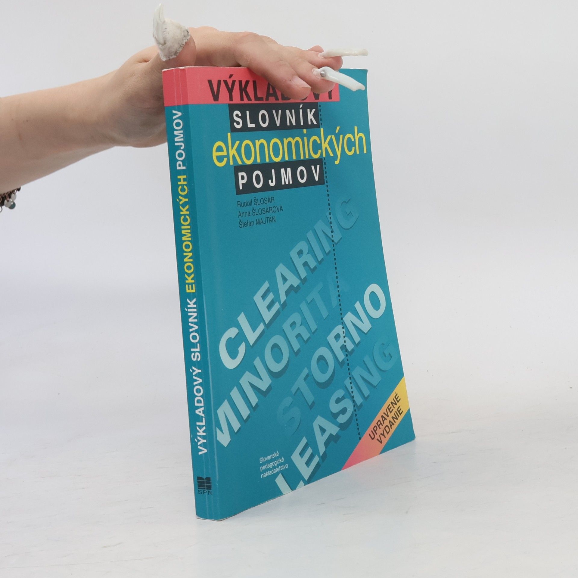 Anna Šlosátrová Výkladový slovník ekonomických pojmov