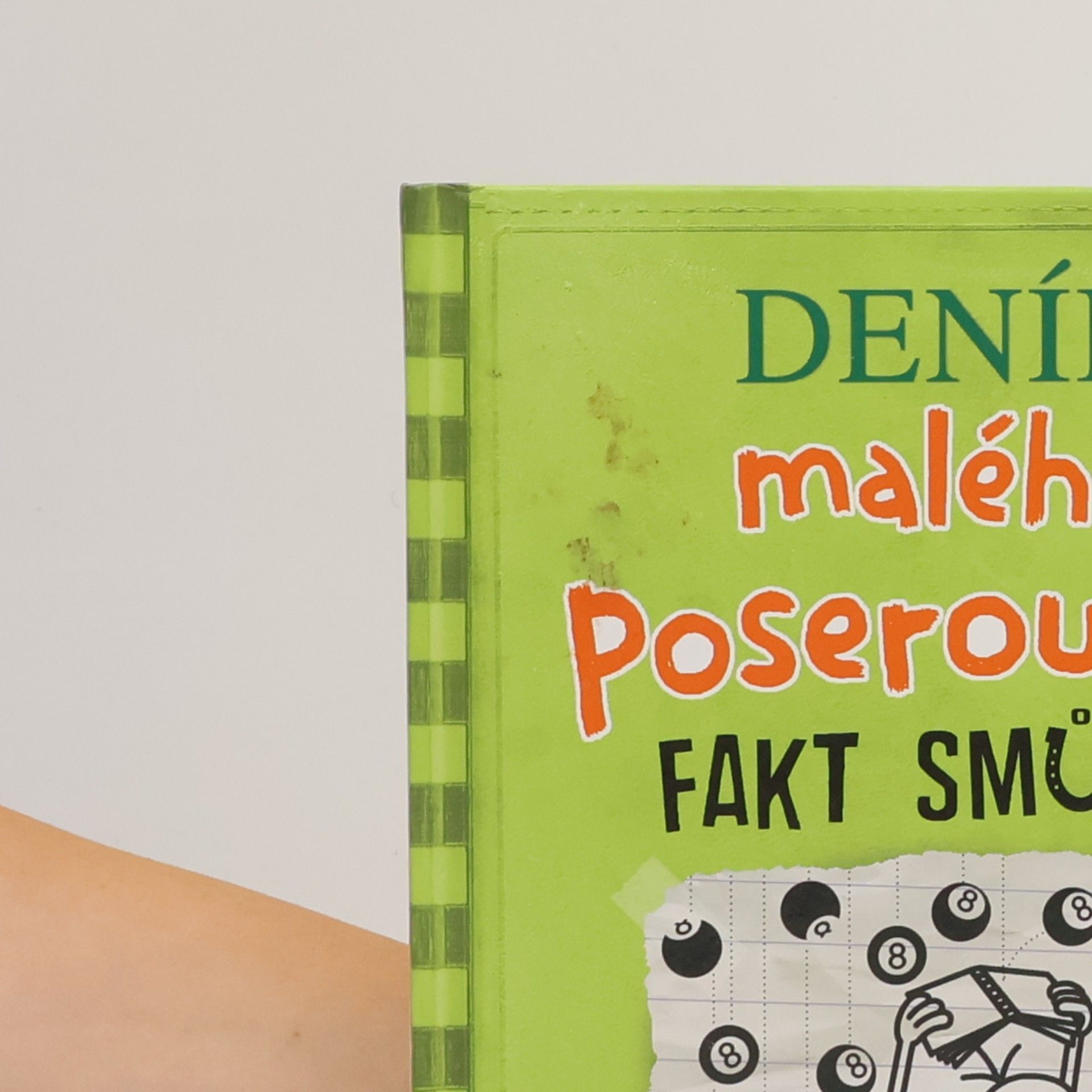 Jeff Kinney Deník malého poseroutky 8. Fakt smůla
