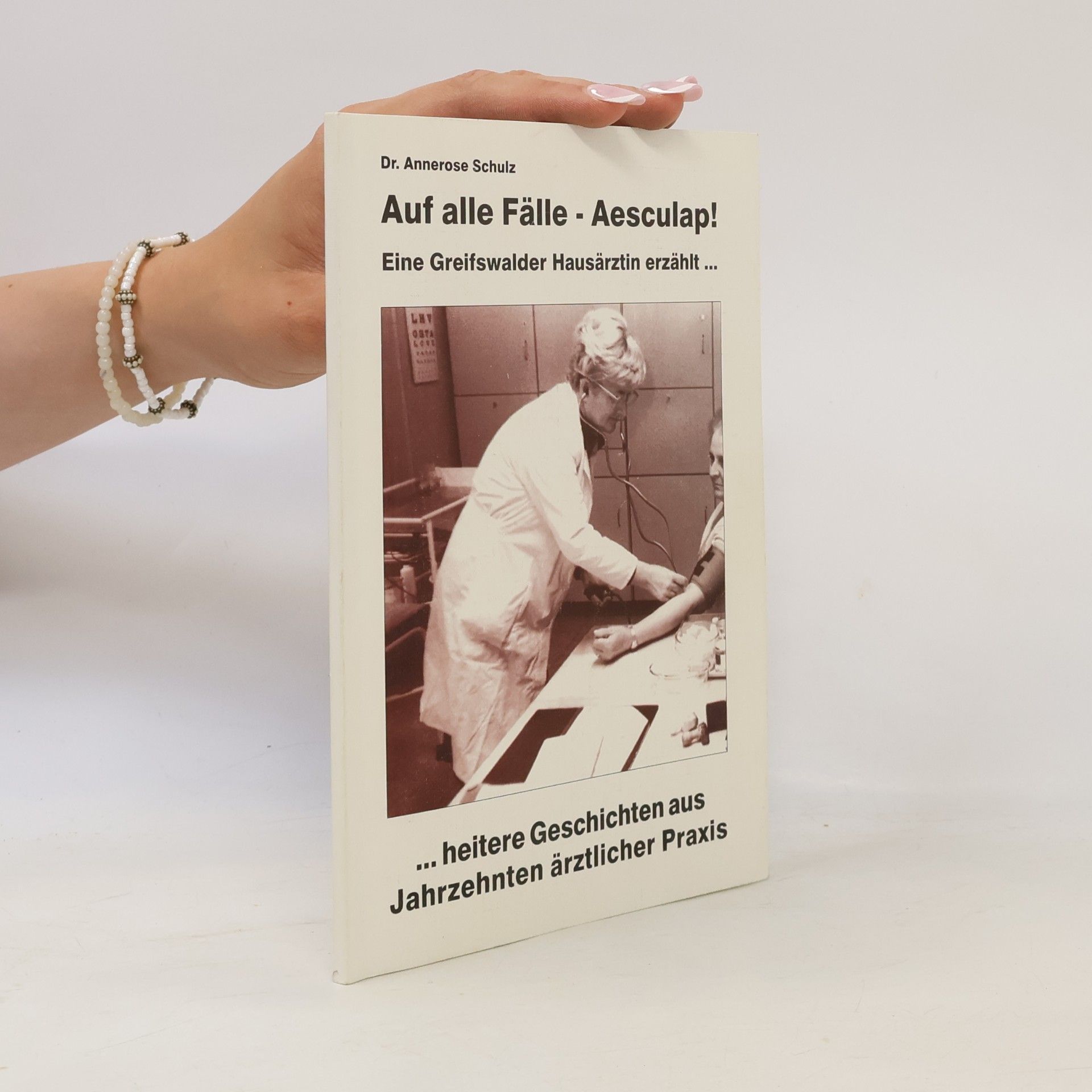 Annerose Schulz Auf alle Fälle - Aesculap!