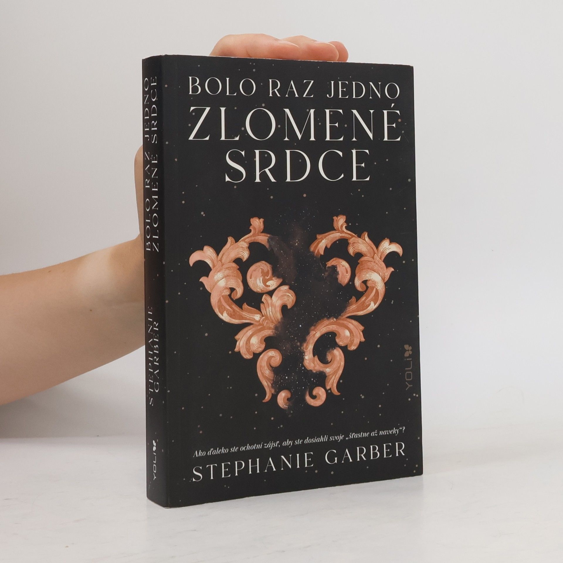 Stephanie Garber Bolo raz jedno zlomené srdce