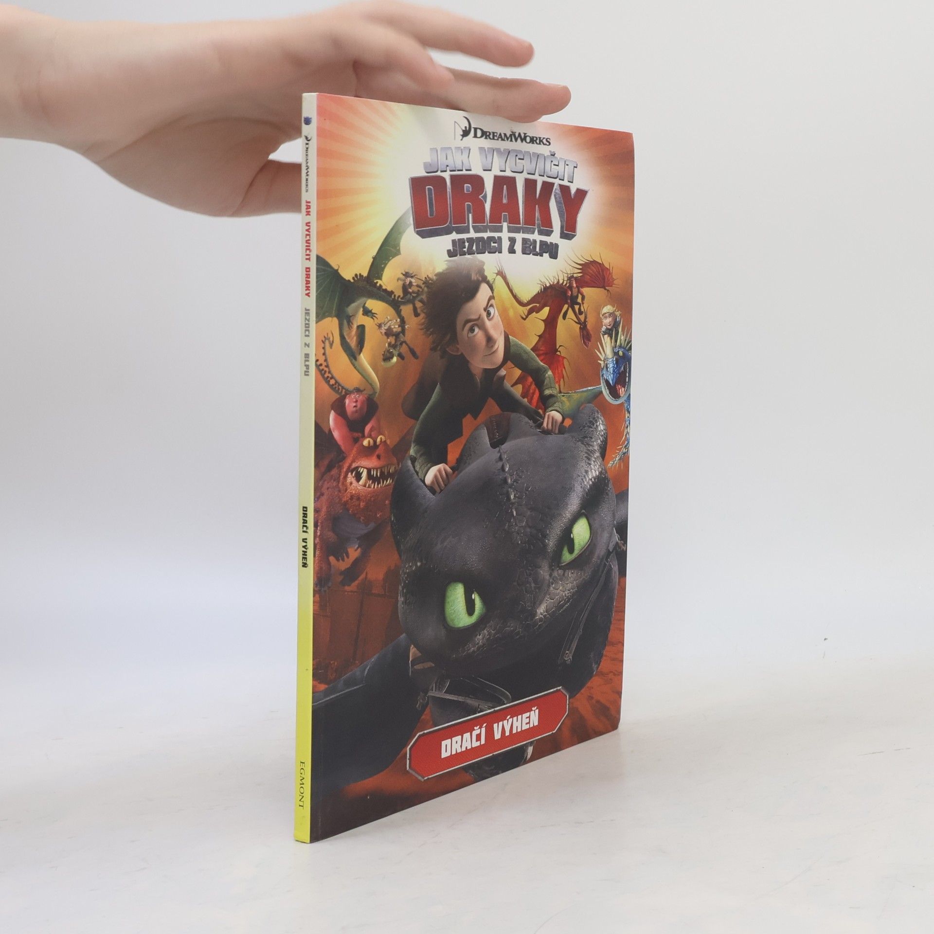 Simon Furman Jak vycvičit draky : Dračí výheň
