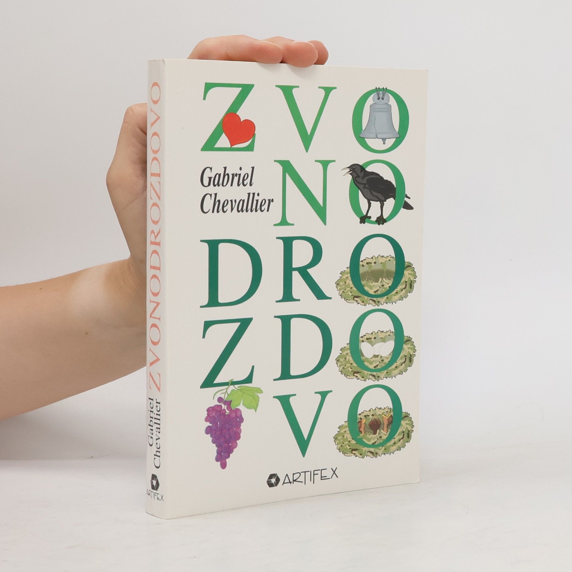 Gabriel Chevallier Zvonodrozdovo
