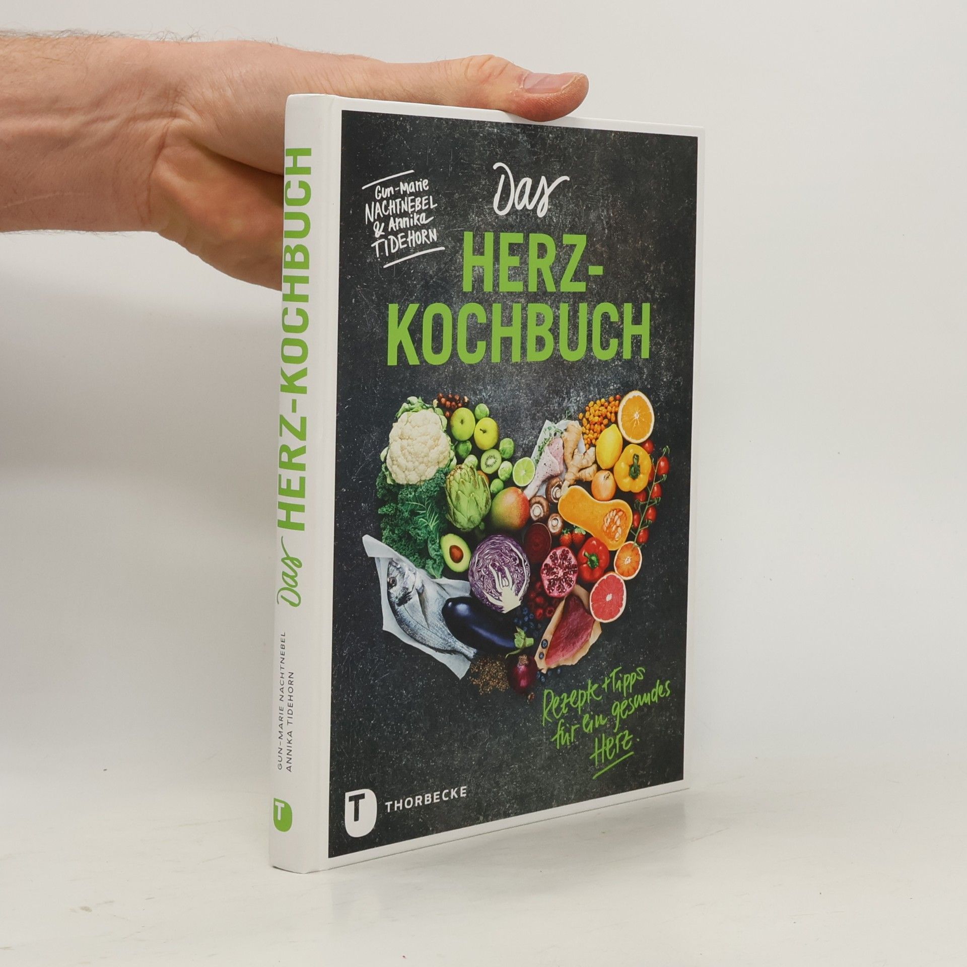 Gun-Marie Nachtnebel Das Herz-Kochbuch