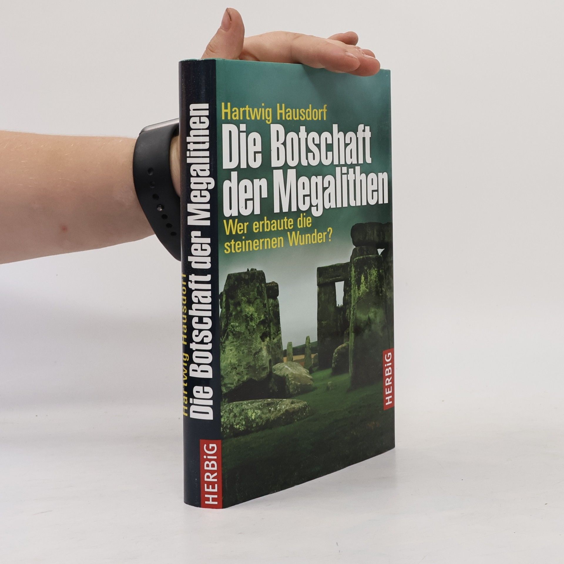 Die Botschaft der Megalithen
