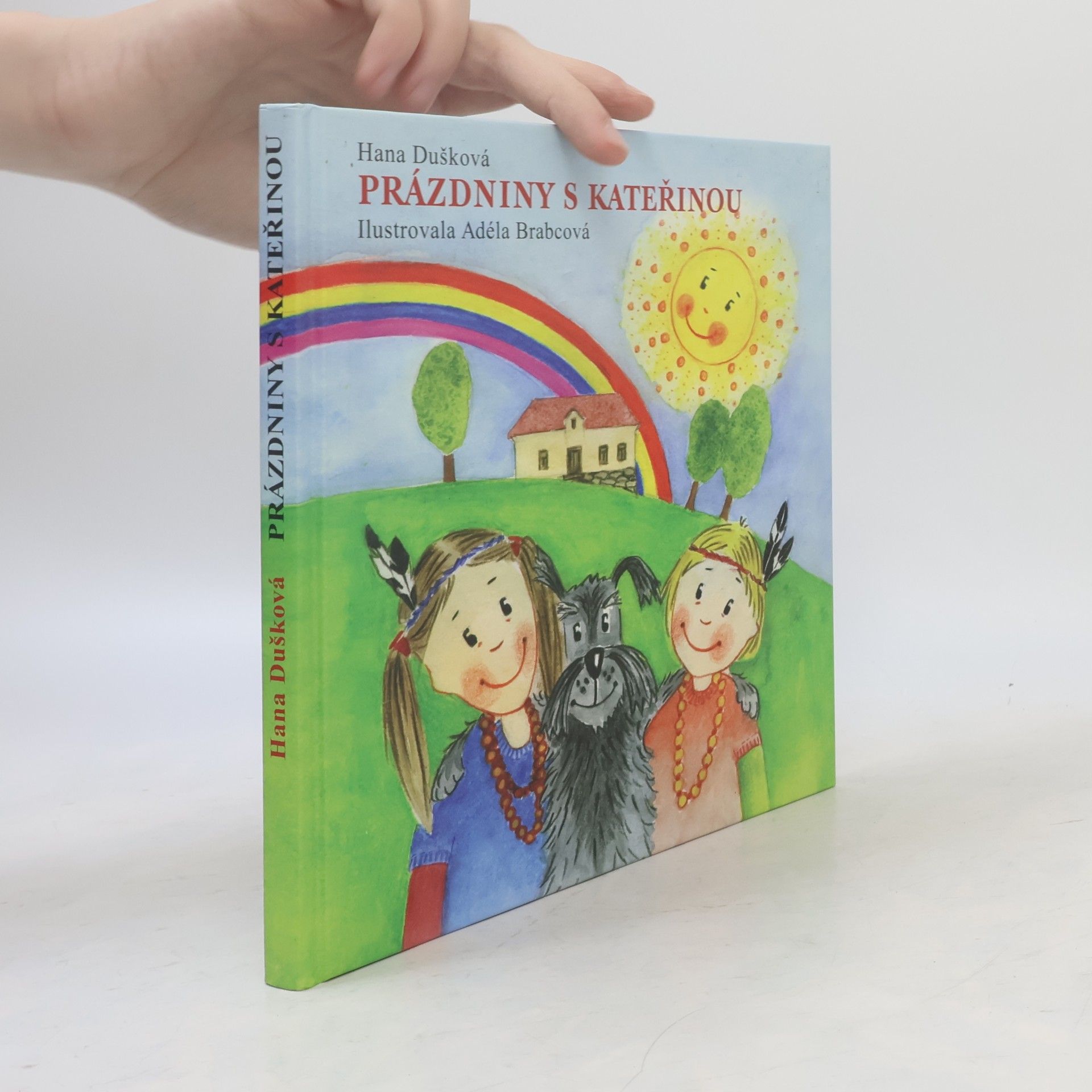 Hana Dušková Prázdniny s Kateřinou