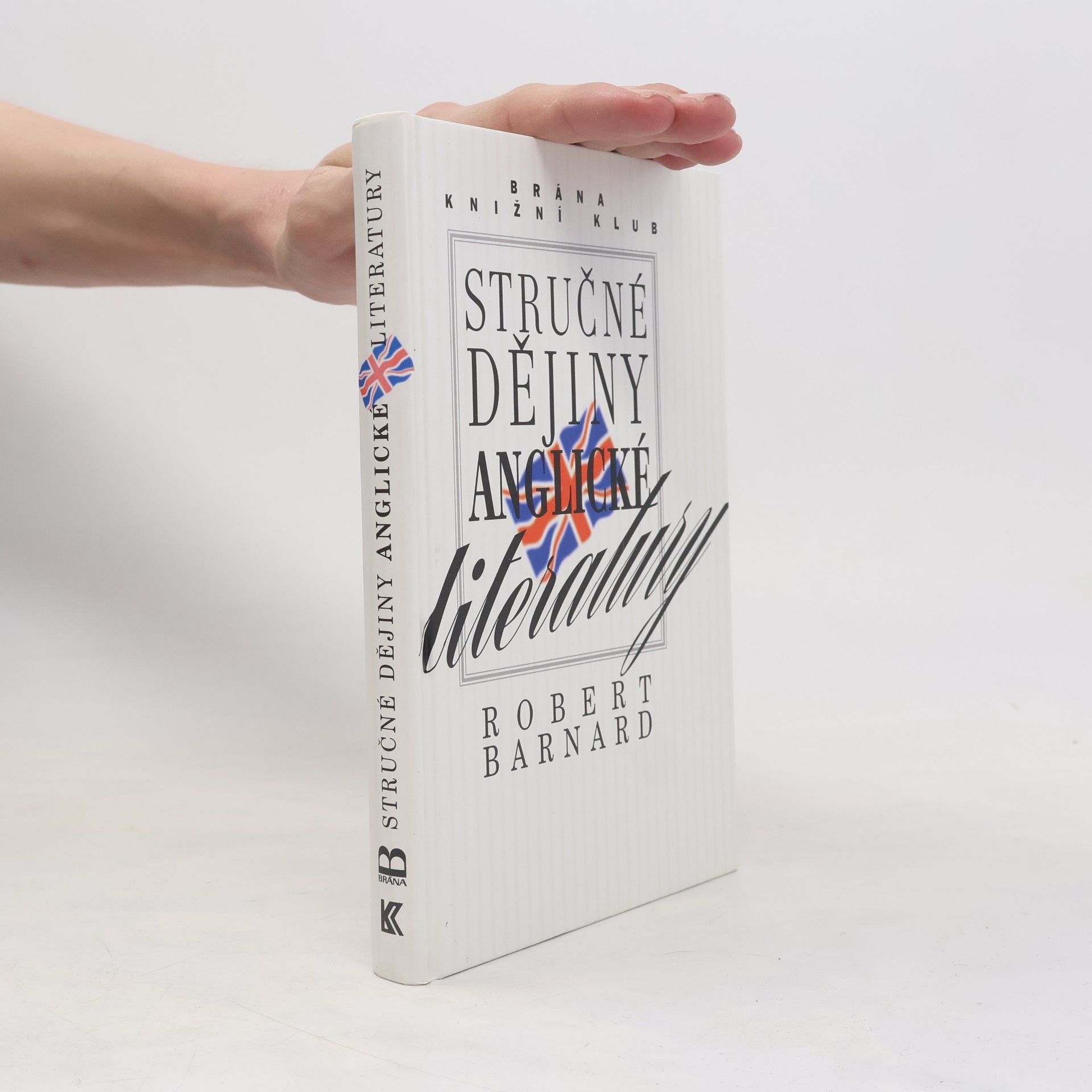 Bernard Bastable Stručné dějiny anglické literatury