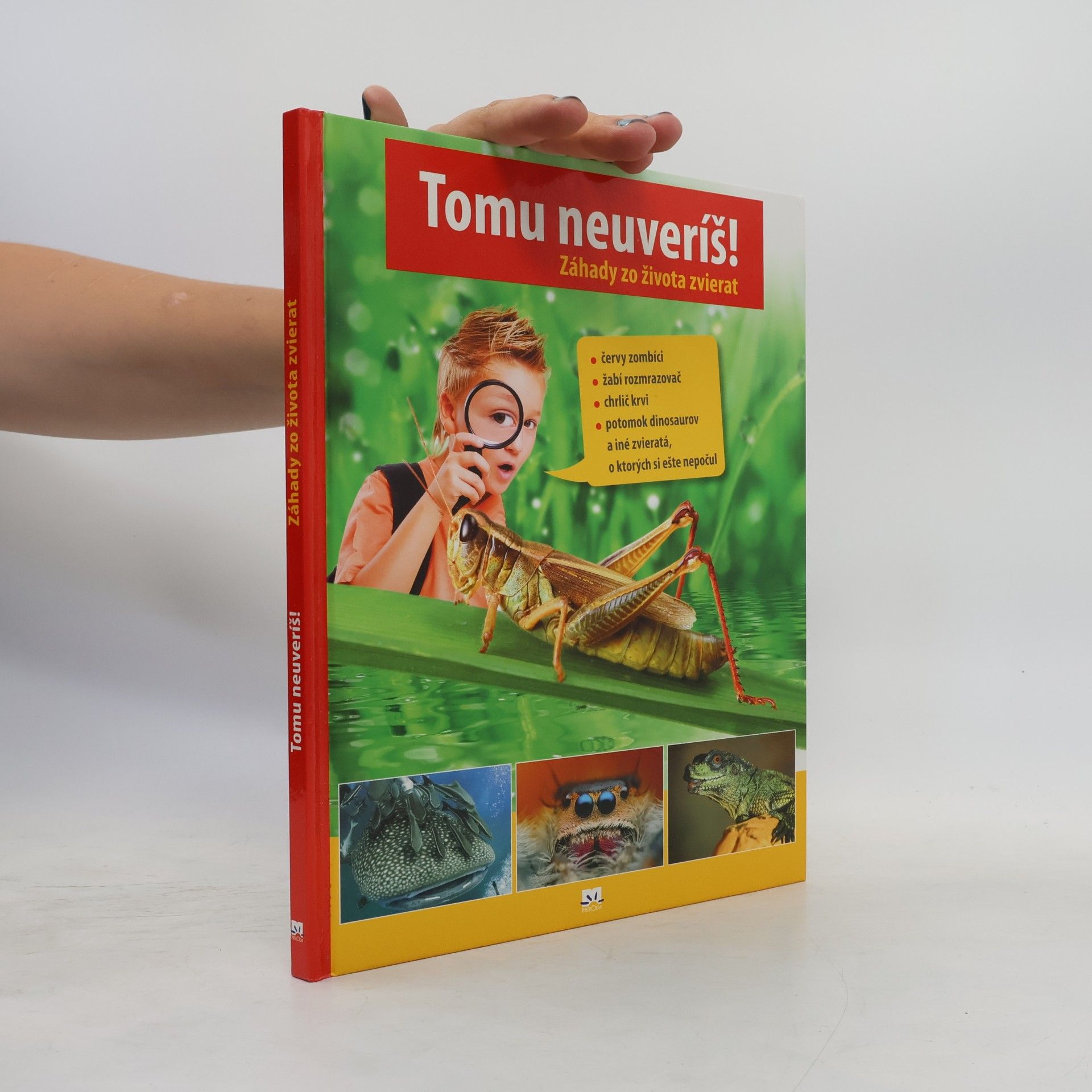 AA.VV. Tomu neuveríš! Záhady zo života zvierat