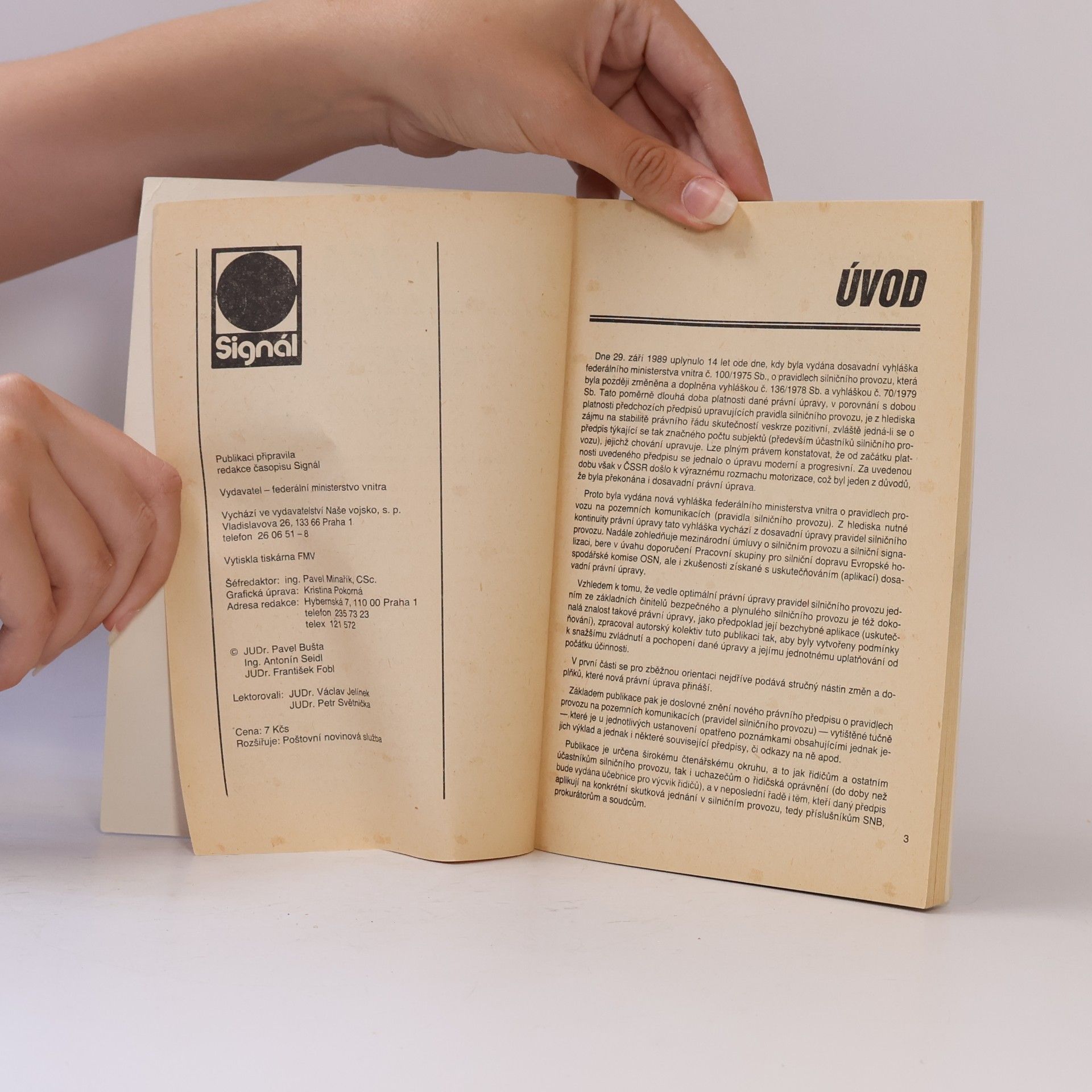 Pavel Busta Vyhláška o pravidlech silničního provozu č. 99/1989 Sb. s komentářem