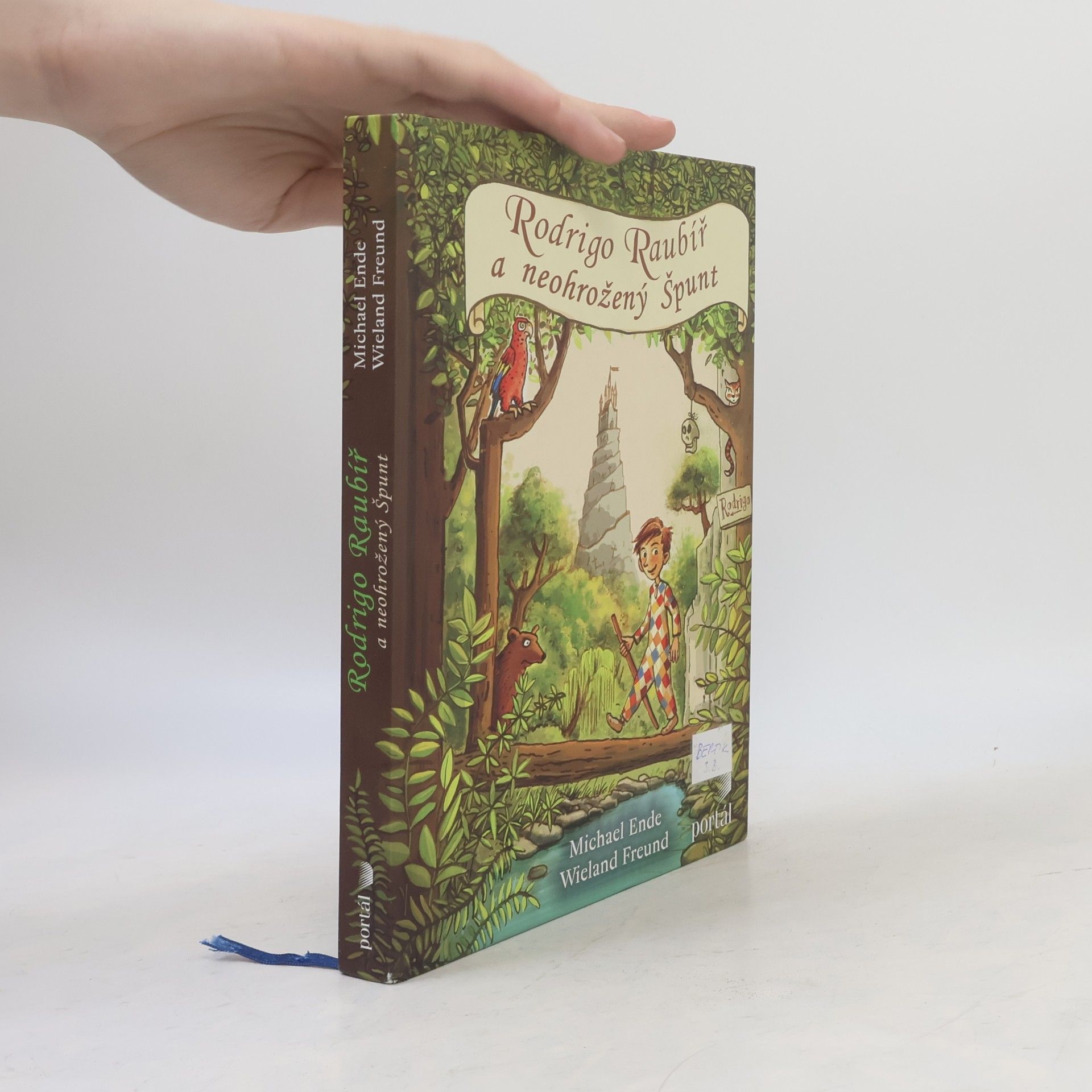 Michael Ende Rodrigo Raubíř a neohrožený Špunt