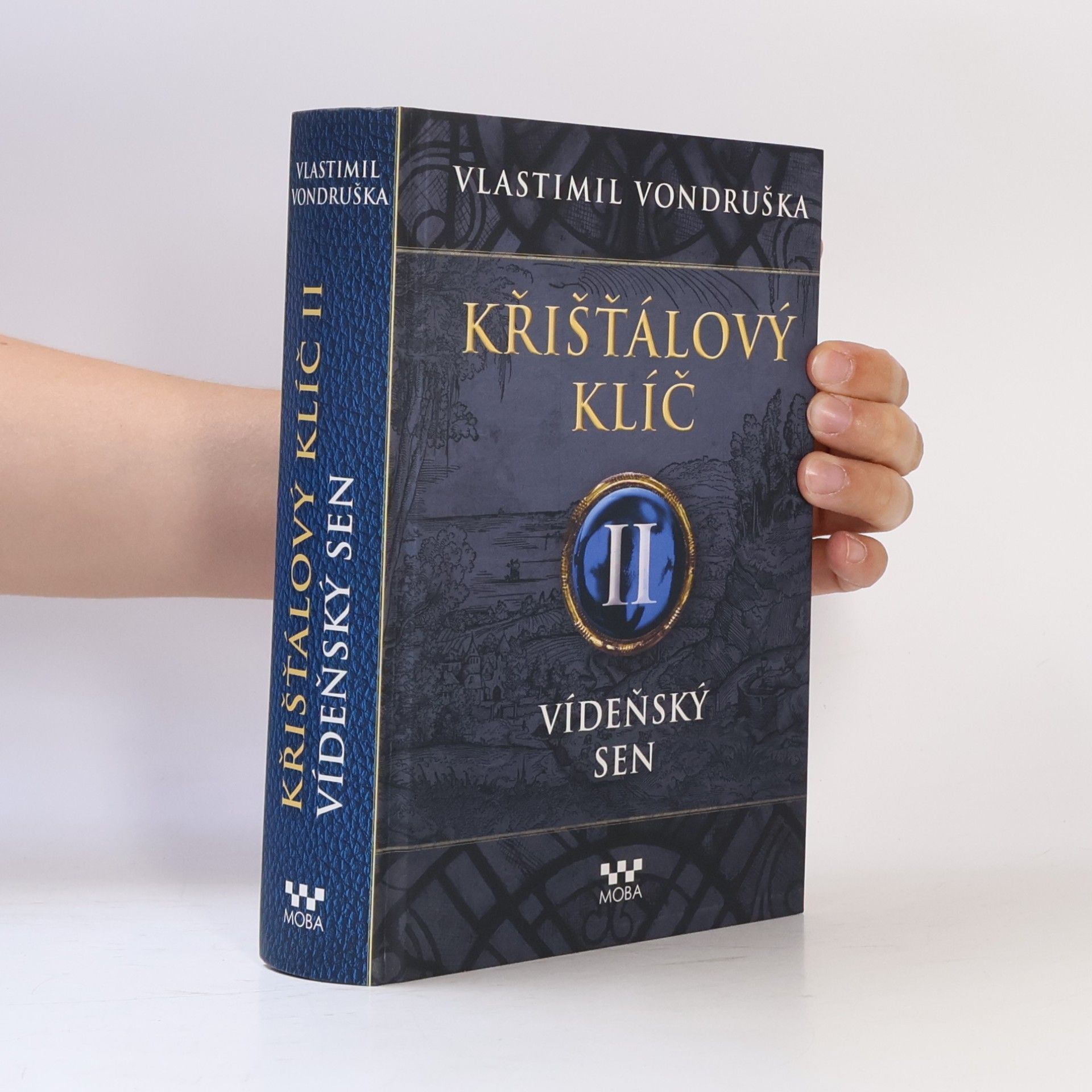 Vlastimil Vondruška Vídeňský sen