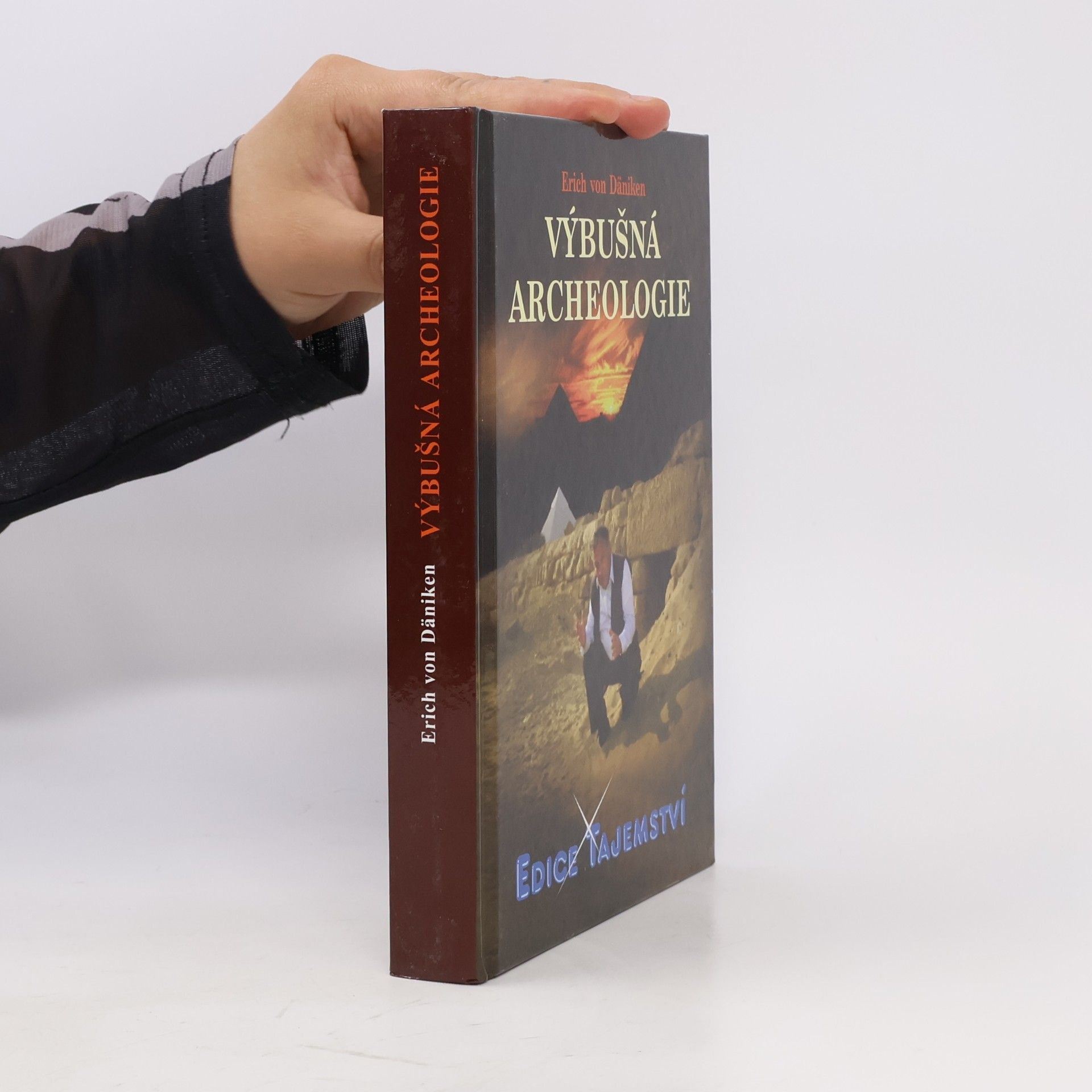 Erich von Däniken Výbušná archeologie