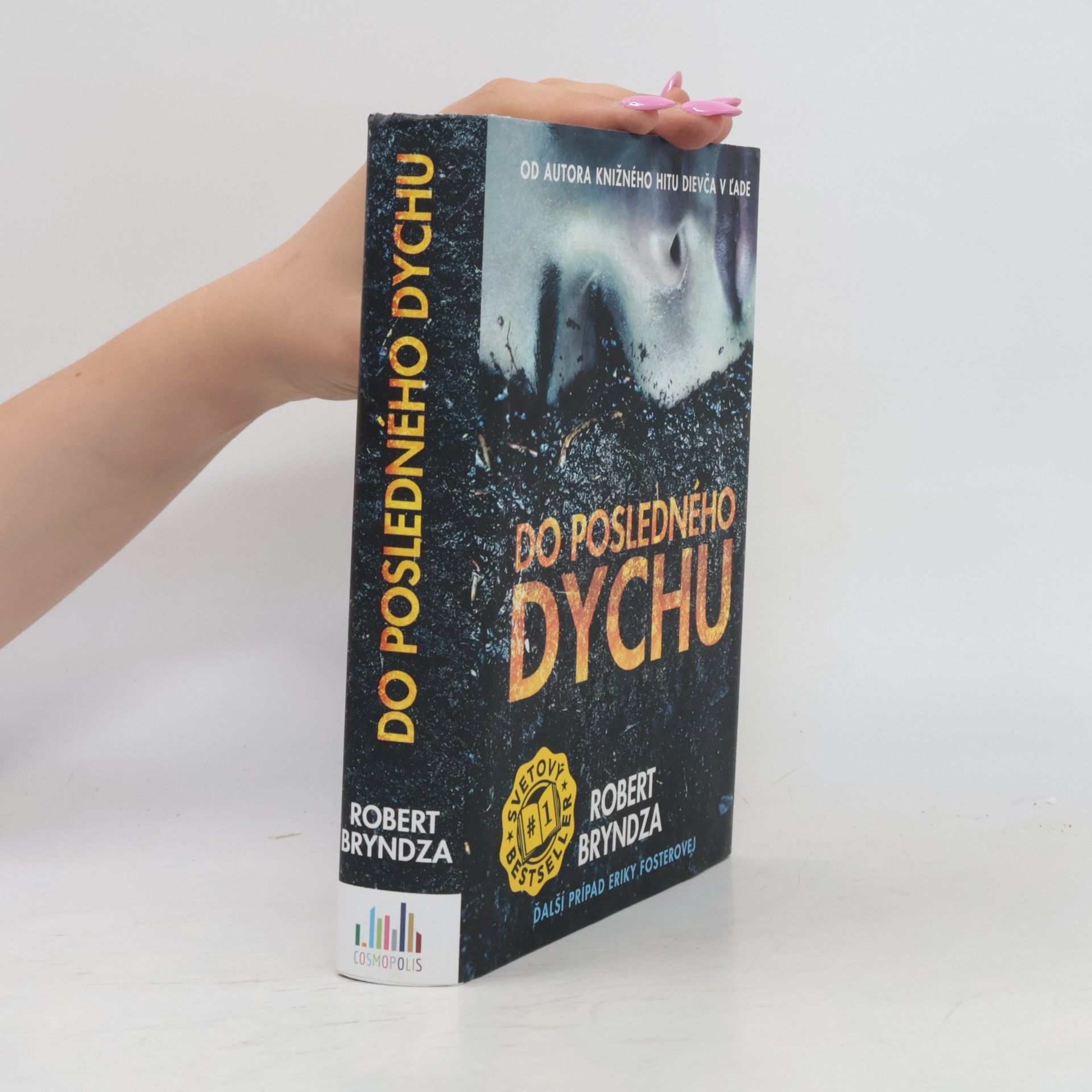 Robert Bryndza Do posledného dychu