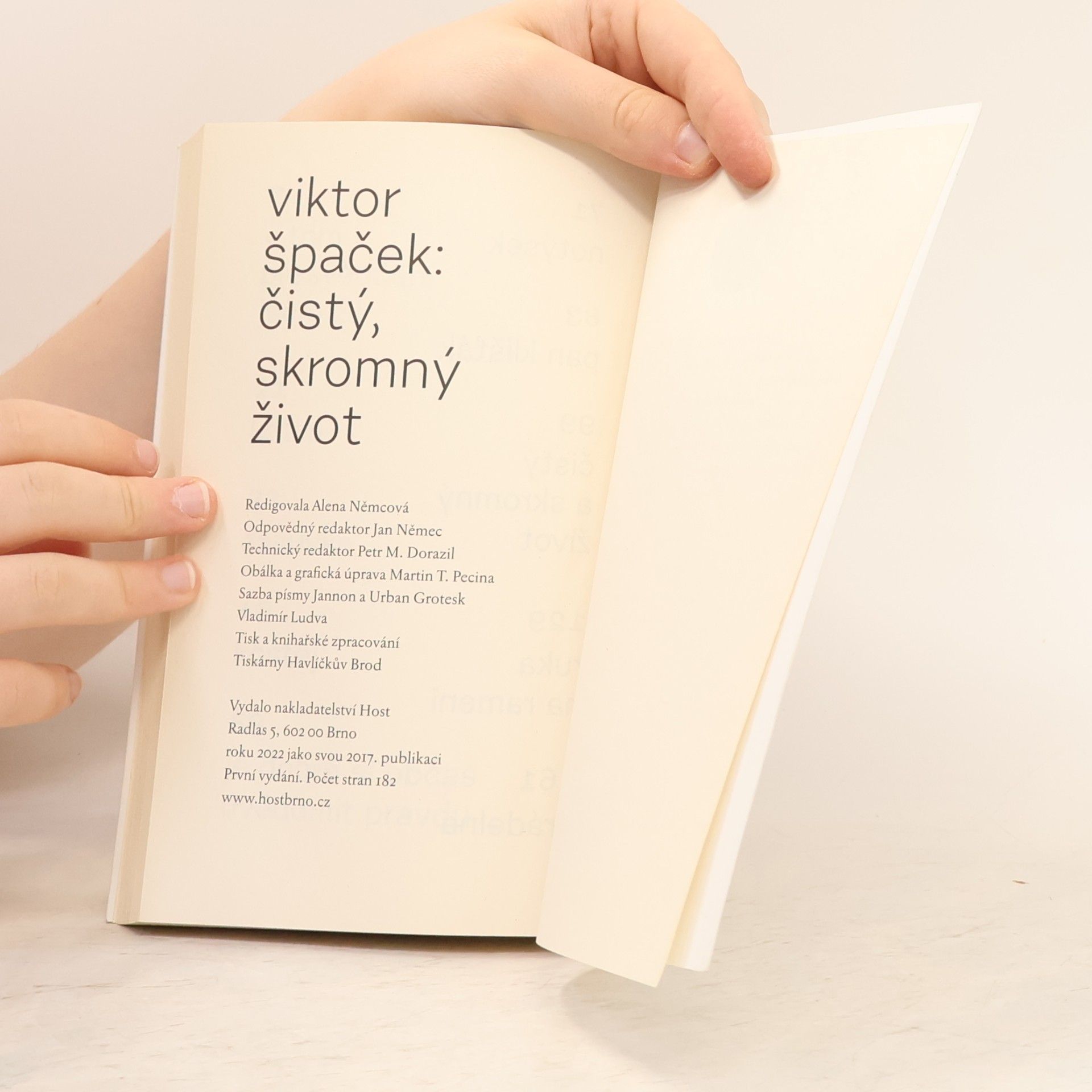 Viktor Špaček Čistý, skromný život