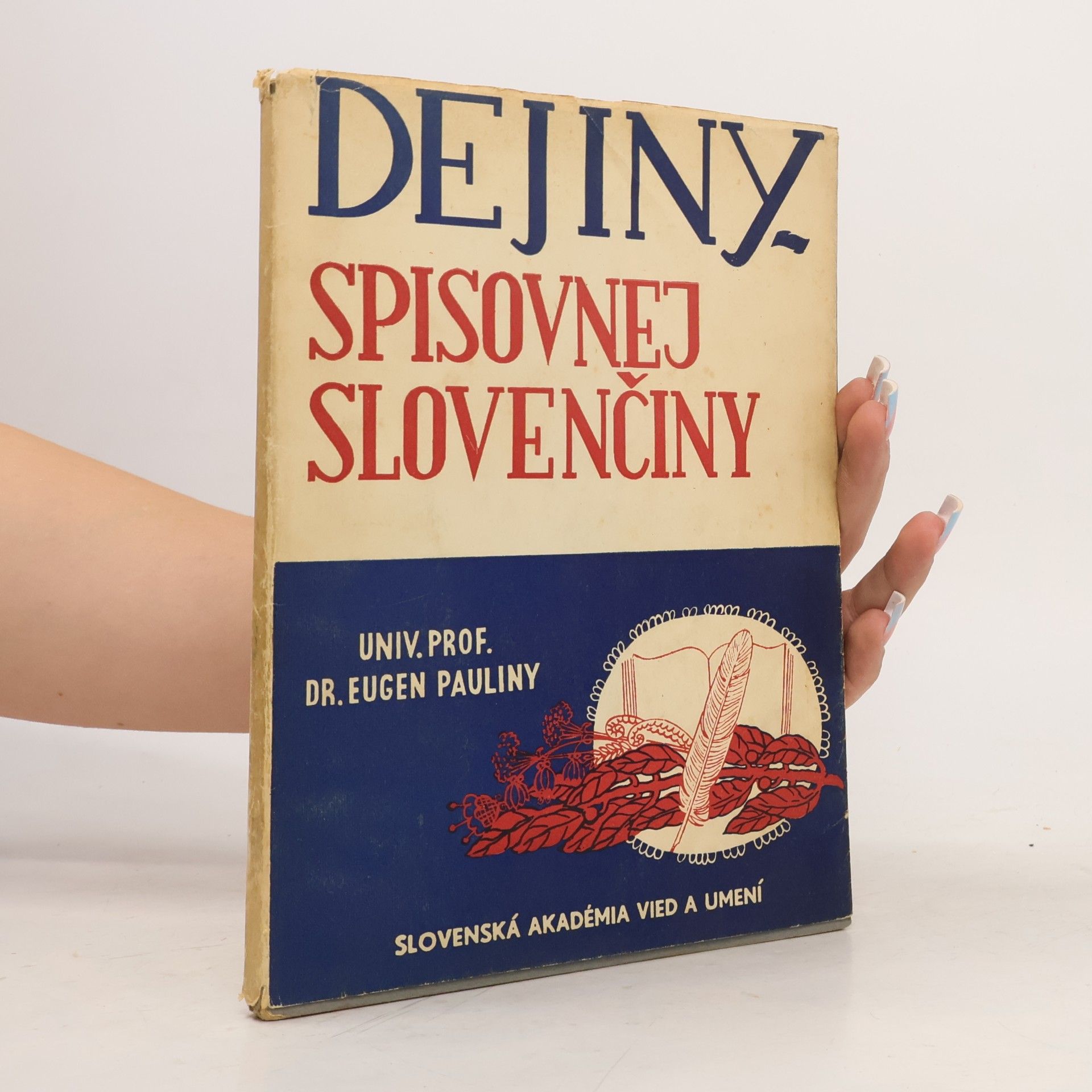 Eugen Pauliny Dejiny spisovnej slovenčiny