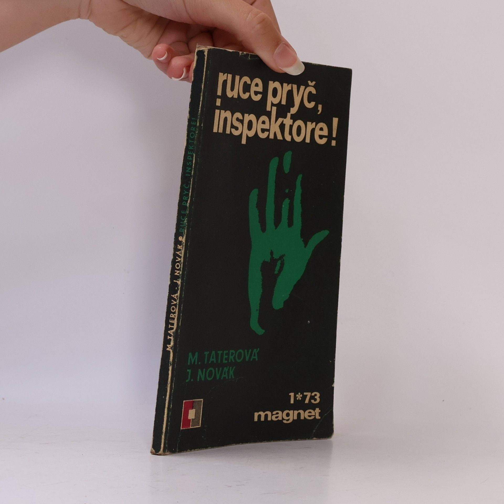 M. Taterová Ruce pryč, inspektore