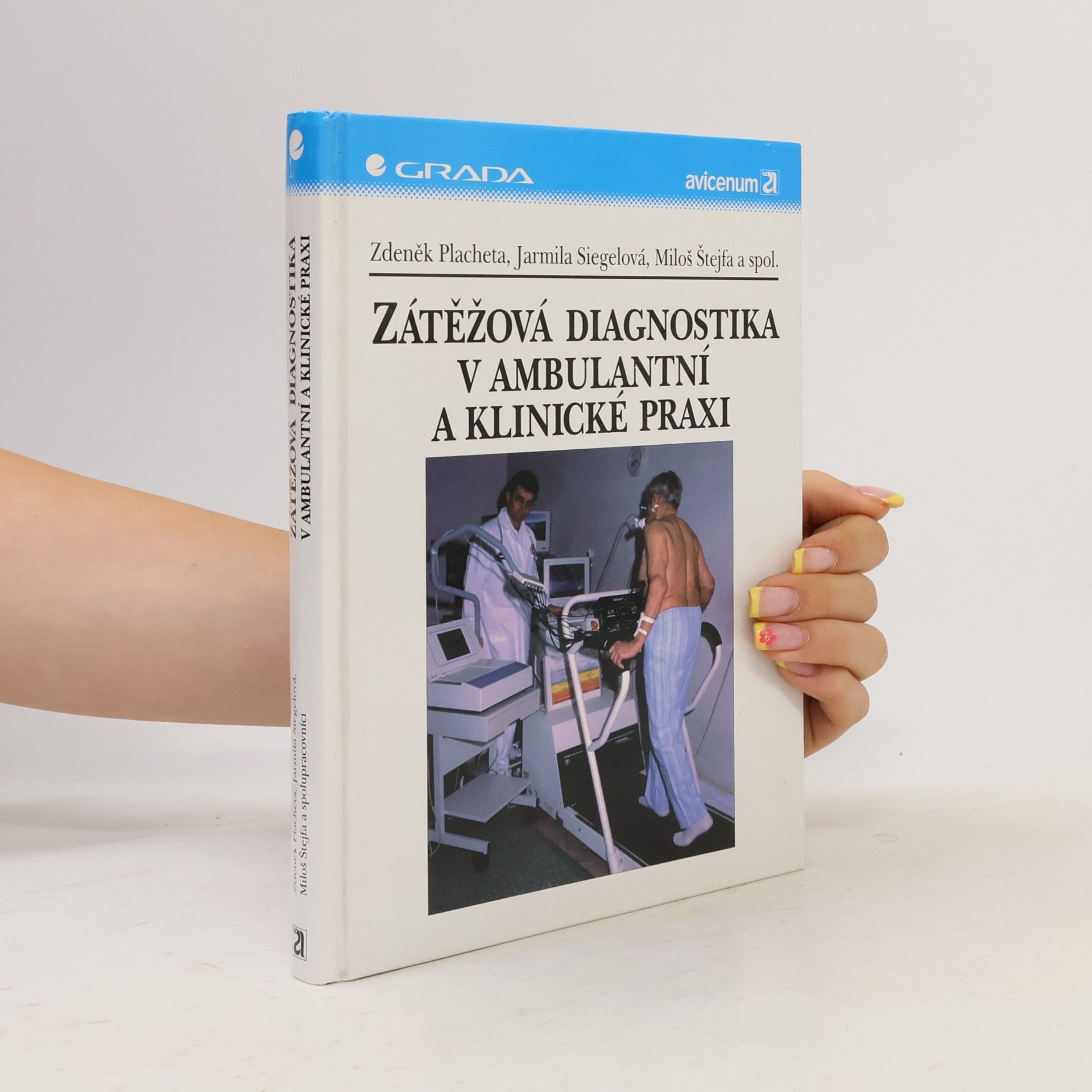 Miloš Štejfa Zátěžová diagnostika v ambulantní a klinické praxi