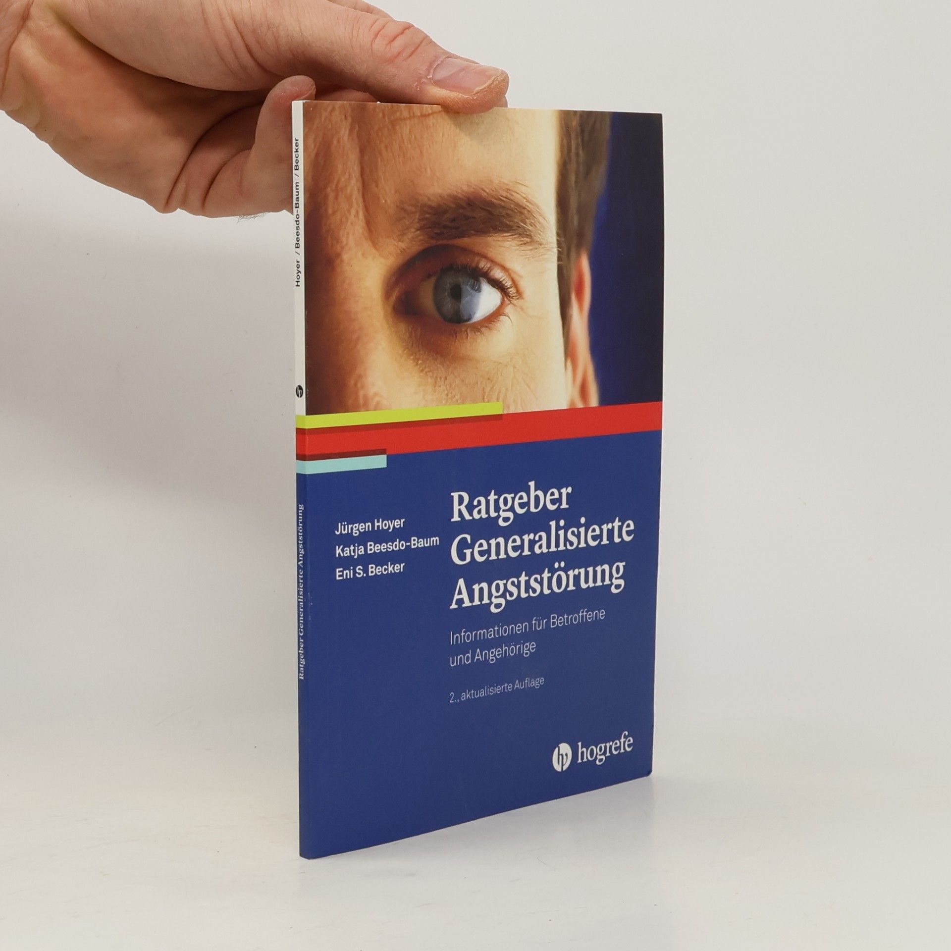 Jürgen Hoyer Ratgeber Generalisierte Angststörung