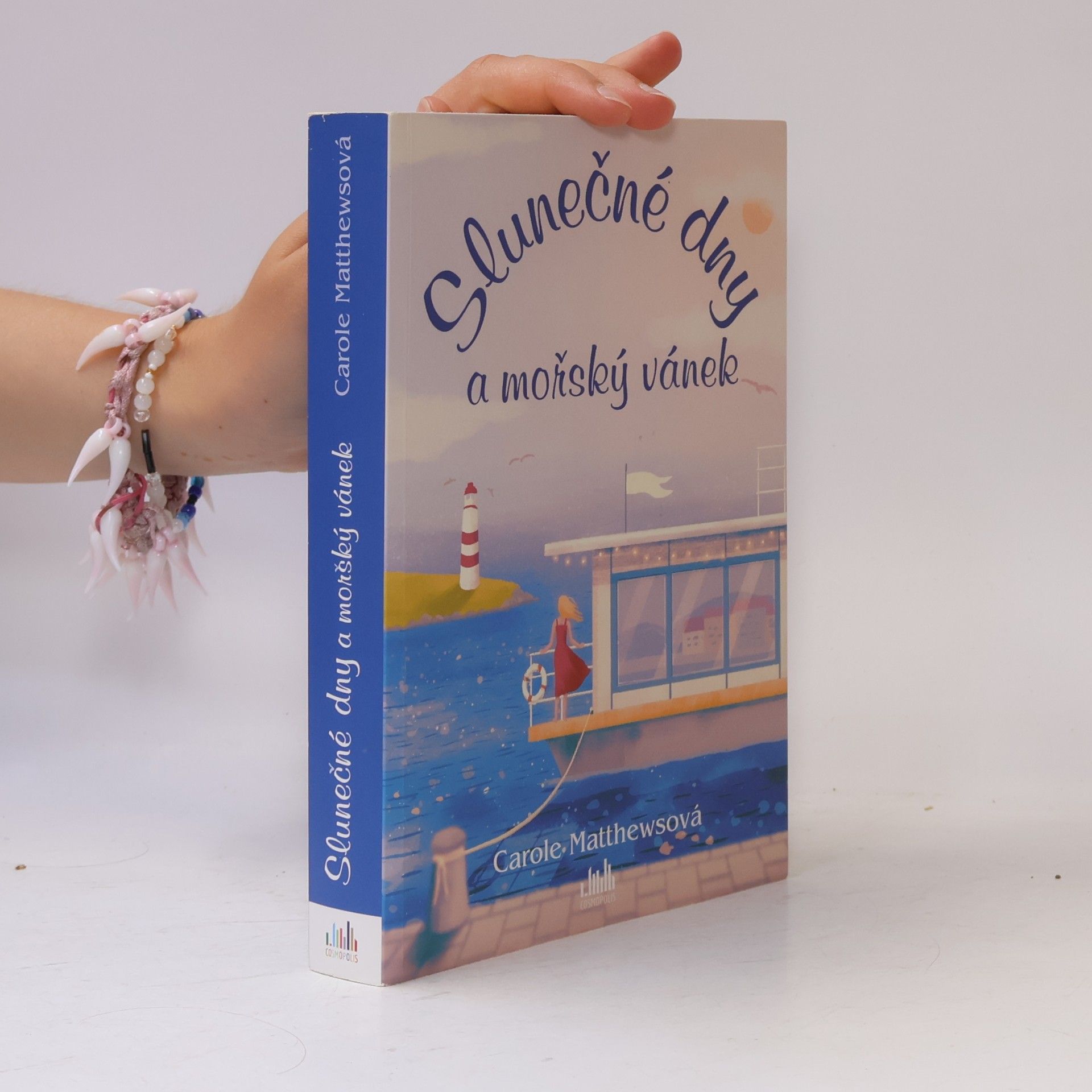 Carole Matthews Slunečné dny a mořský vánek