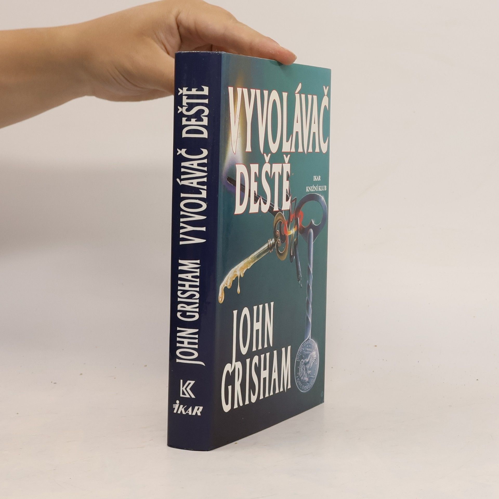John Grisham Vyvolávač deště