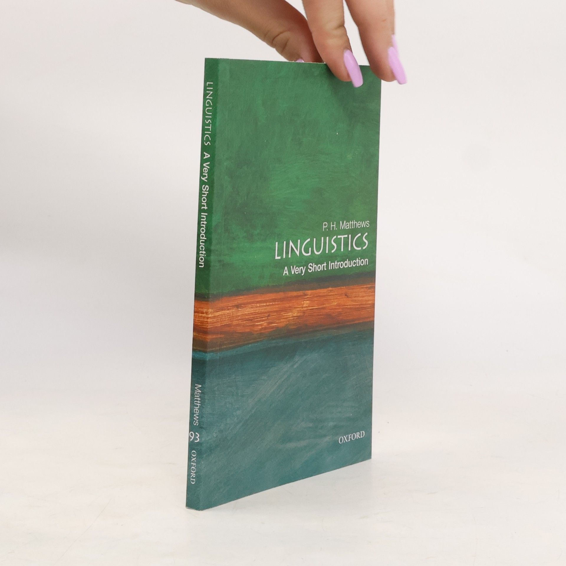 Peter Hugoe Matthews Linguistics : a very short introduction