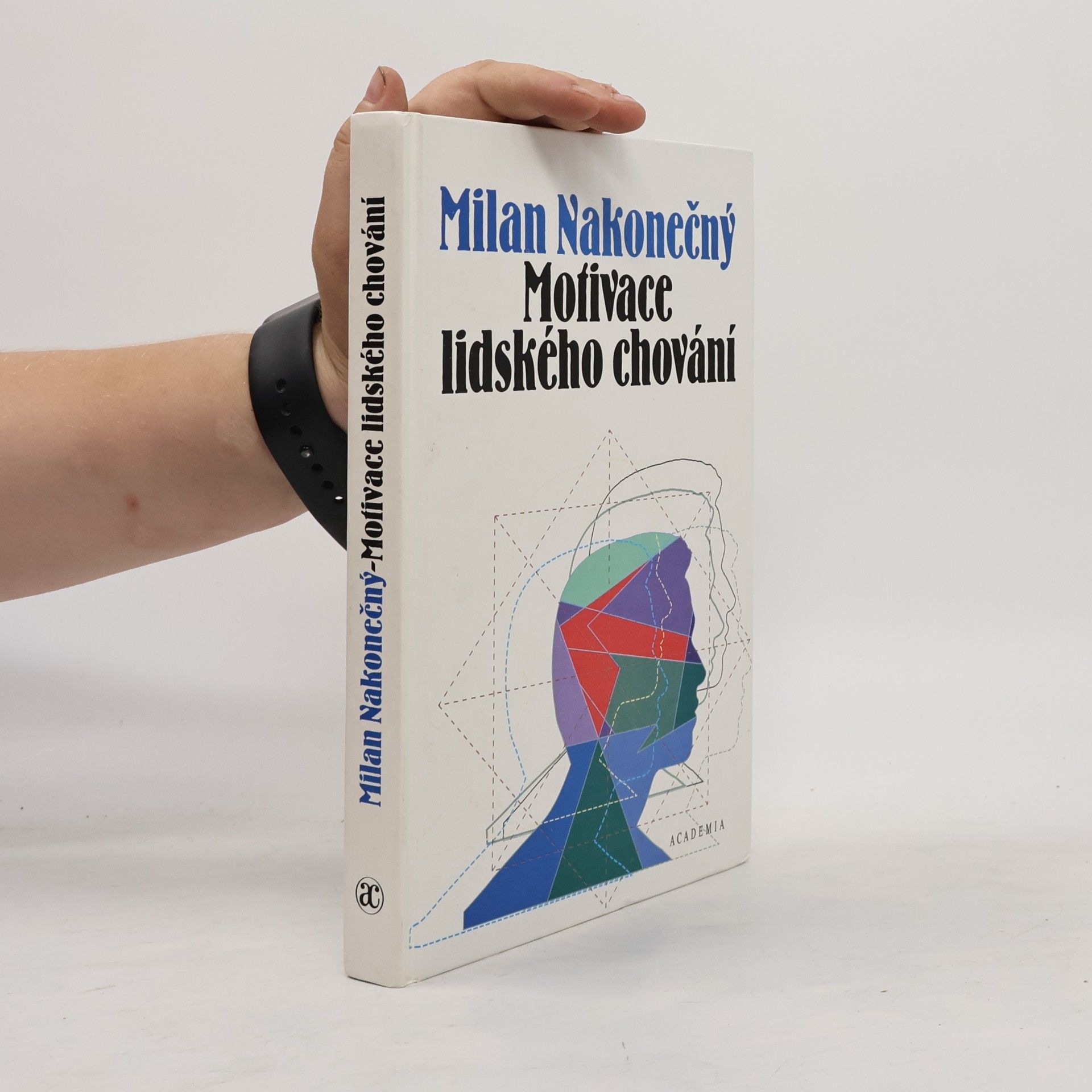 Milan Nakonečný Motivace lidského chování