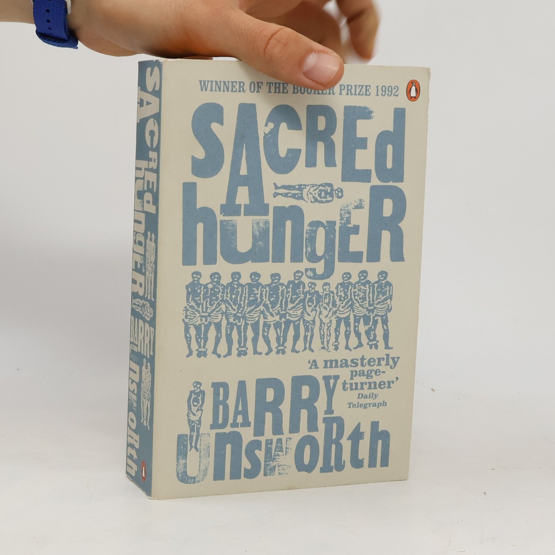 Barry Unsworth Sacred Hunger