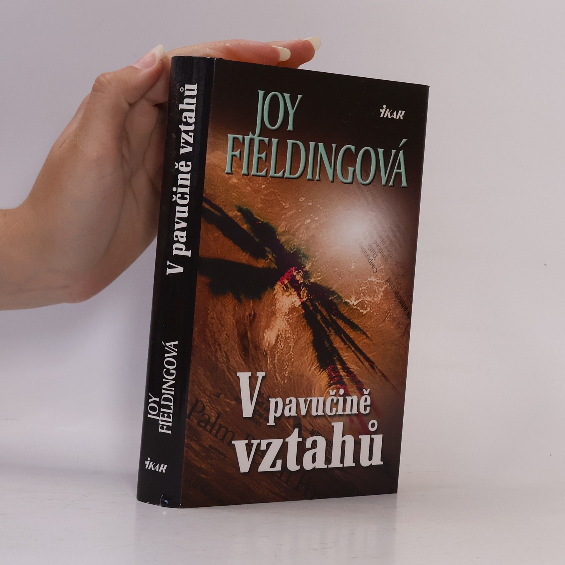 Joy Fielding V pavučině vztahů