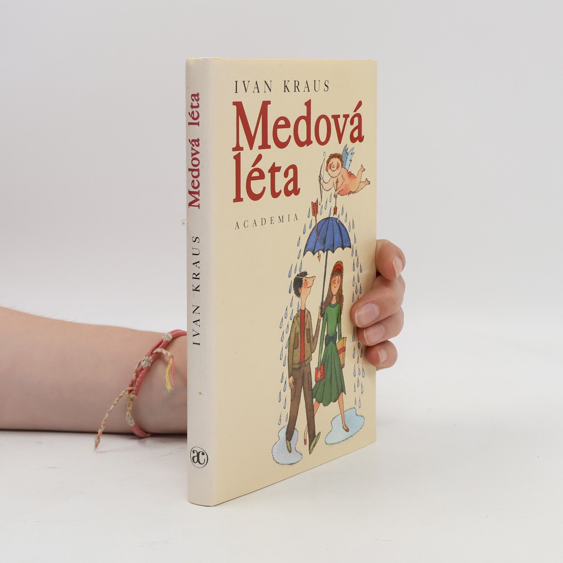 Ivan Kraus Medová léta