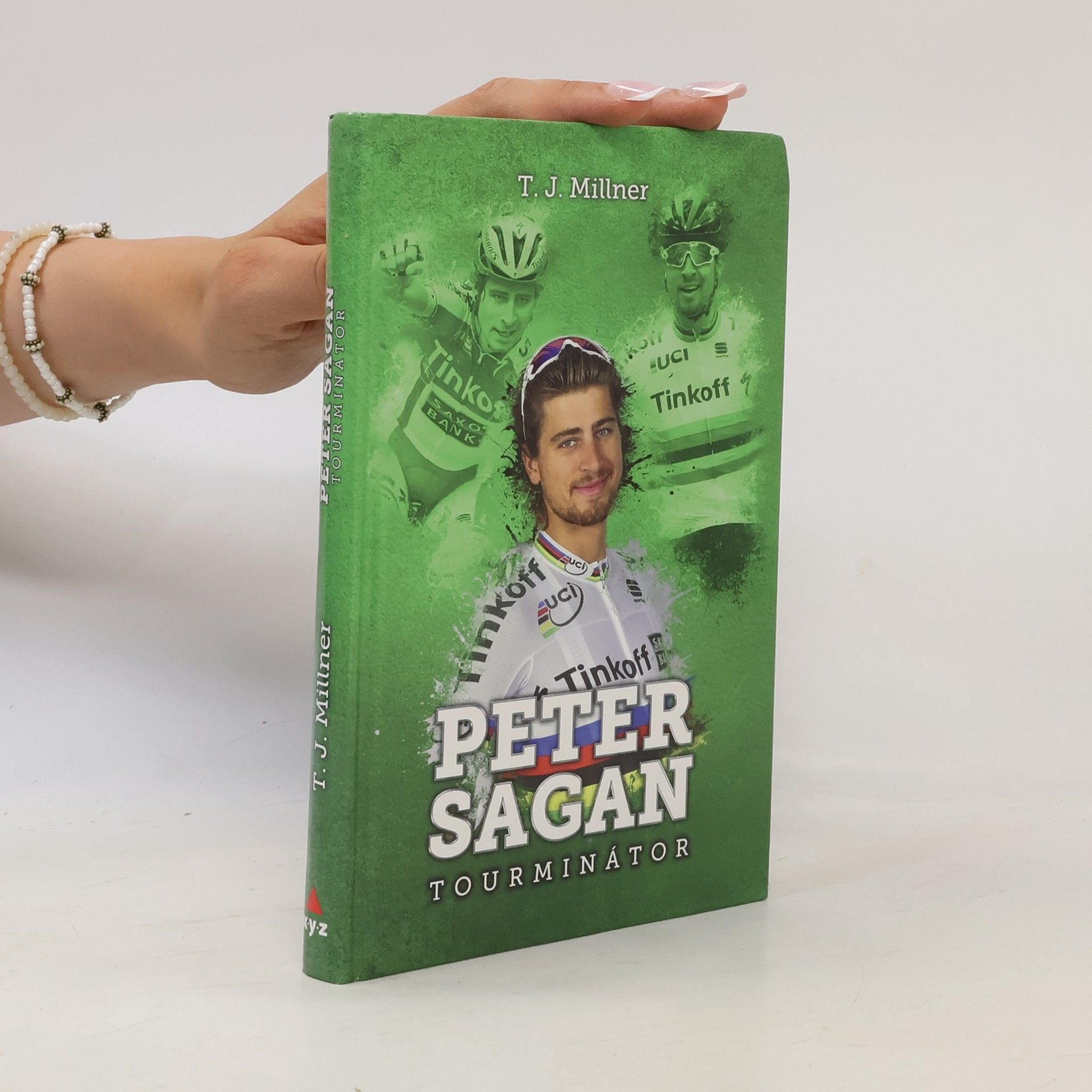 T. J. Millner Peter Sagan: tourminátor