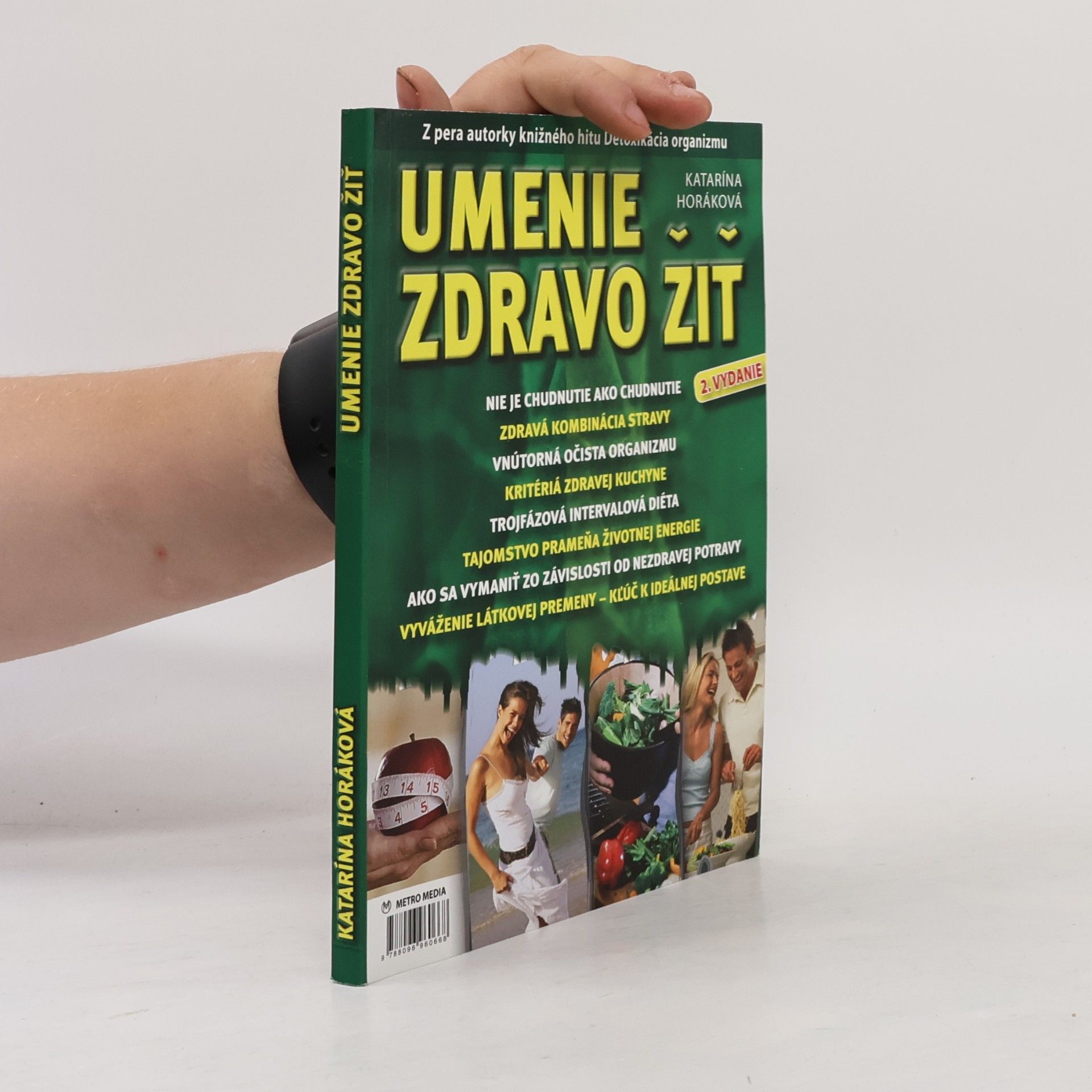Katarína Horáková Umenie zdravo žiť