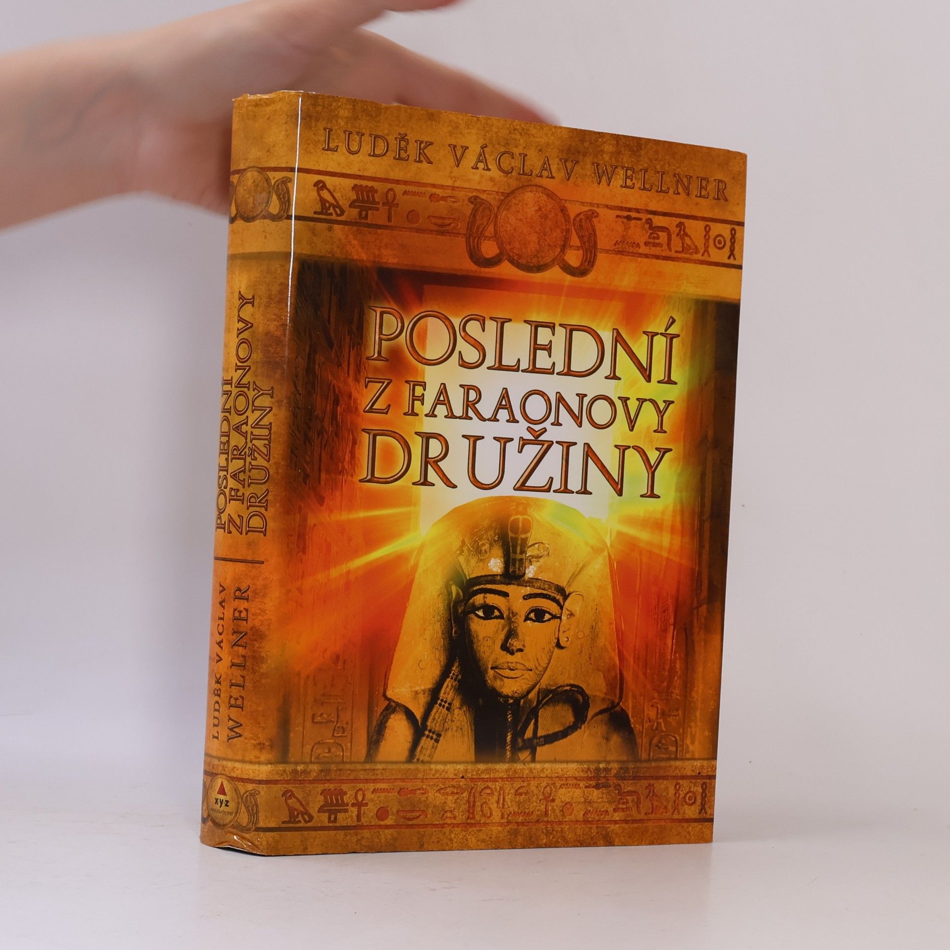 Luděk Václav Wellner Poslední z faraonovy družiny