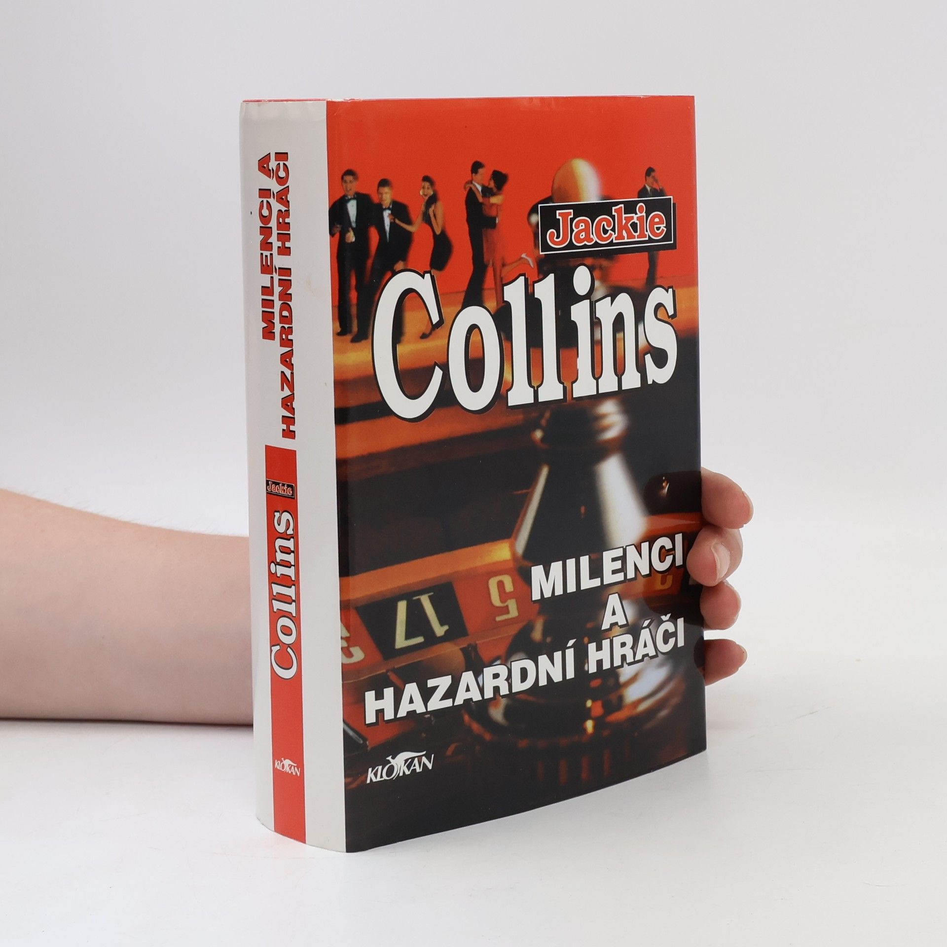 Jackie Collins Milenci a hazardní hráči