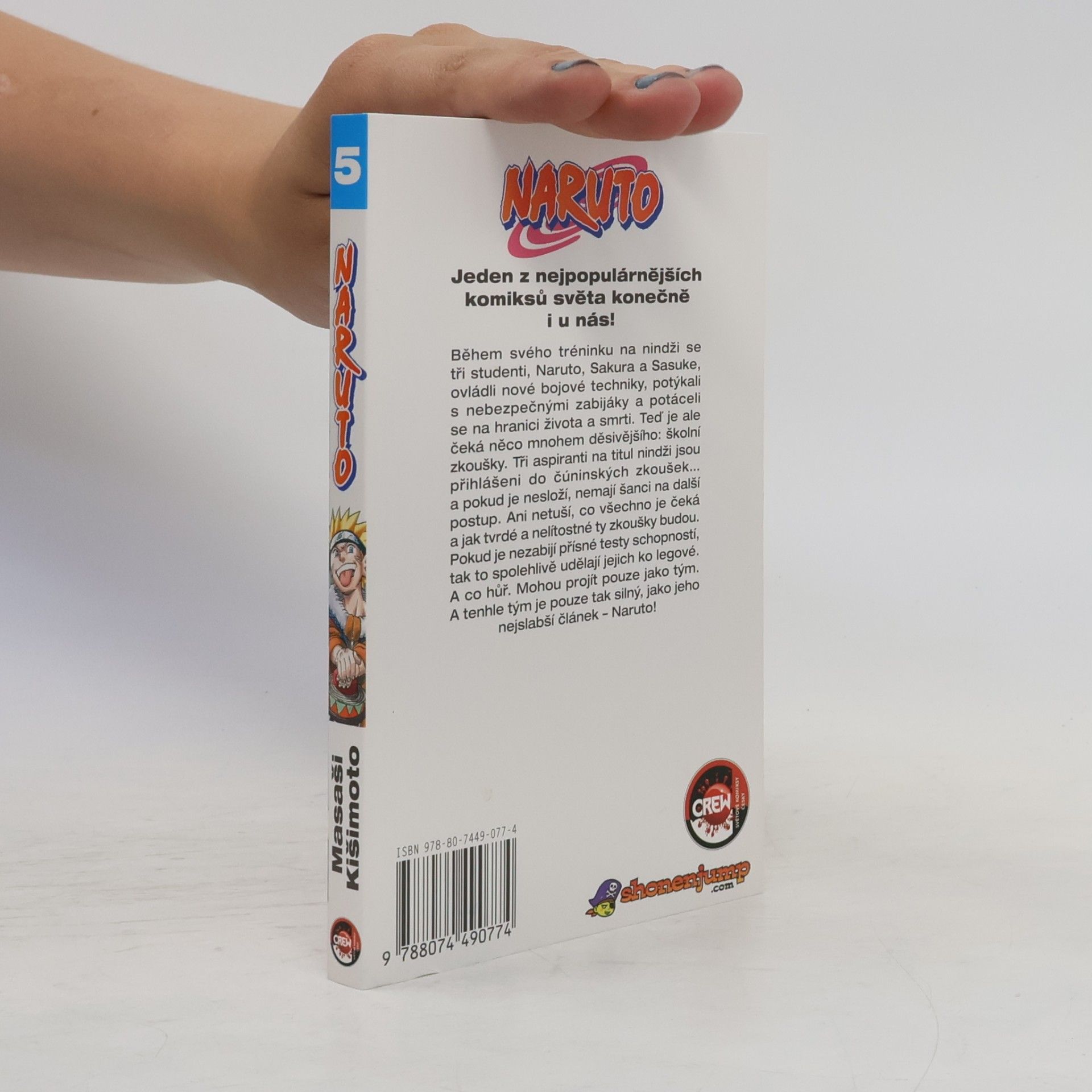 Masashi Kishimoto Vyzyvatelé. Naruto 5. díl