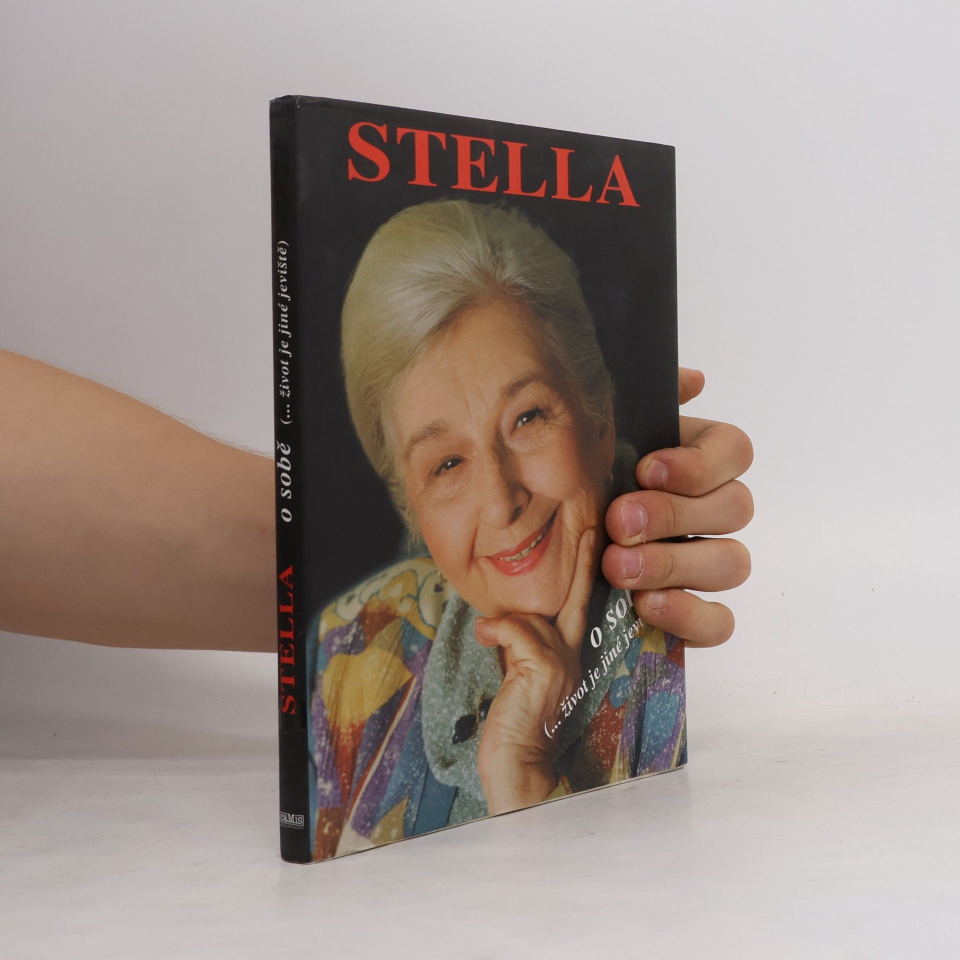 Stella Zázvorková Stella o sobě. (...život je jiné jeviště)