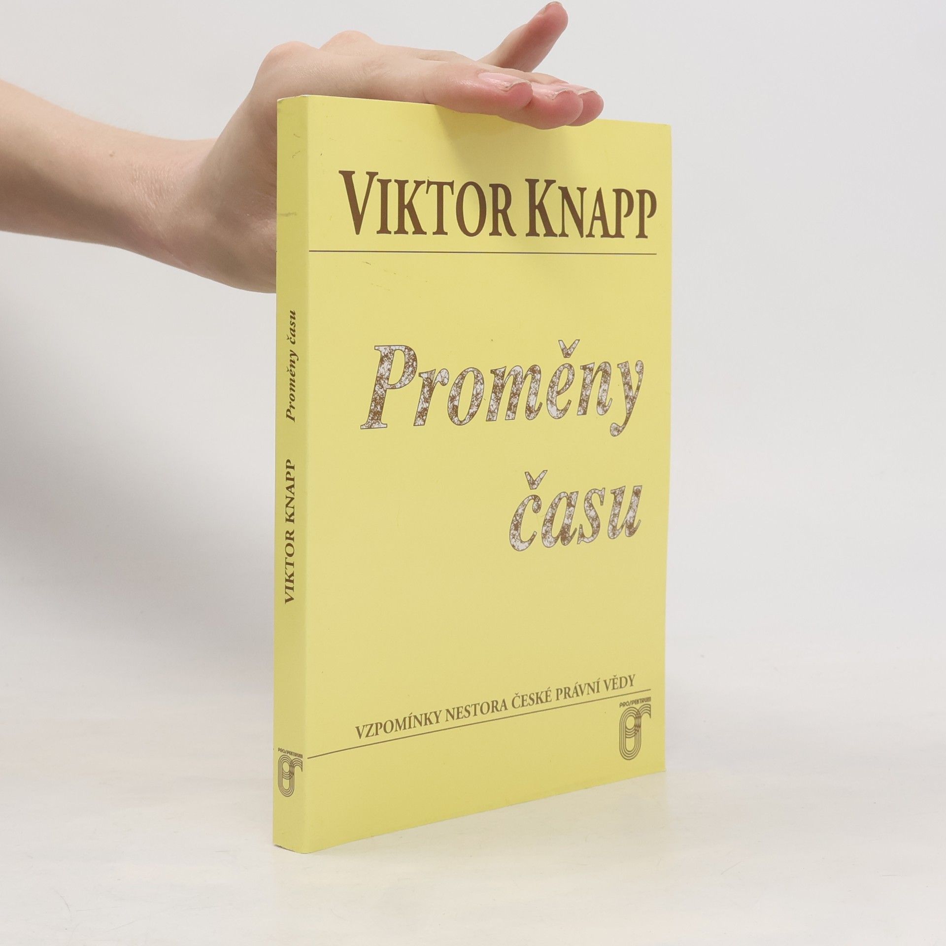 Proměny času : vzpomínky nestora české právní vědy