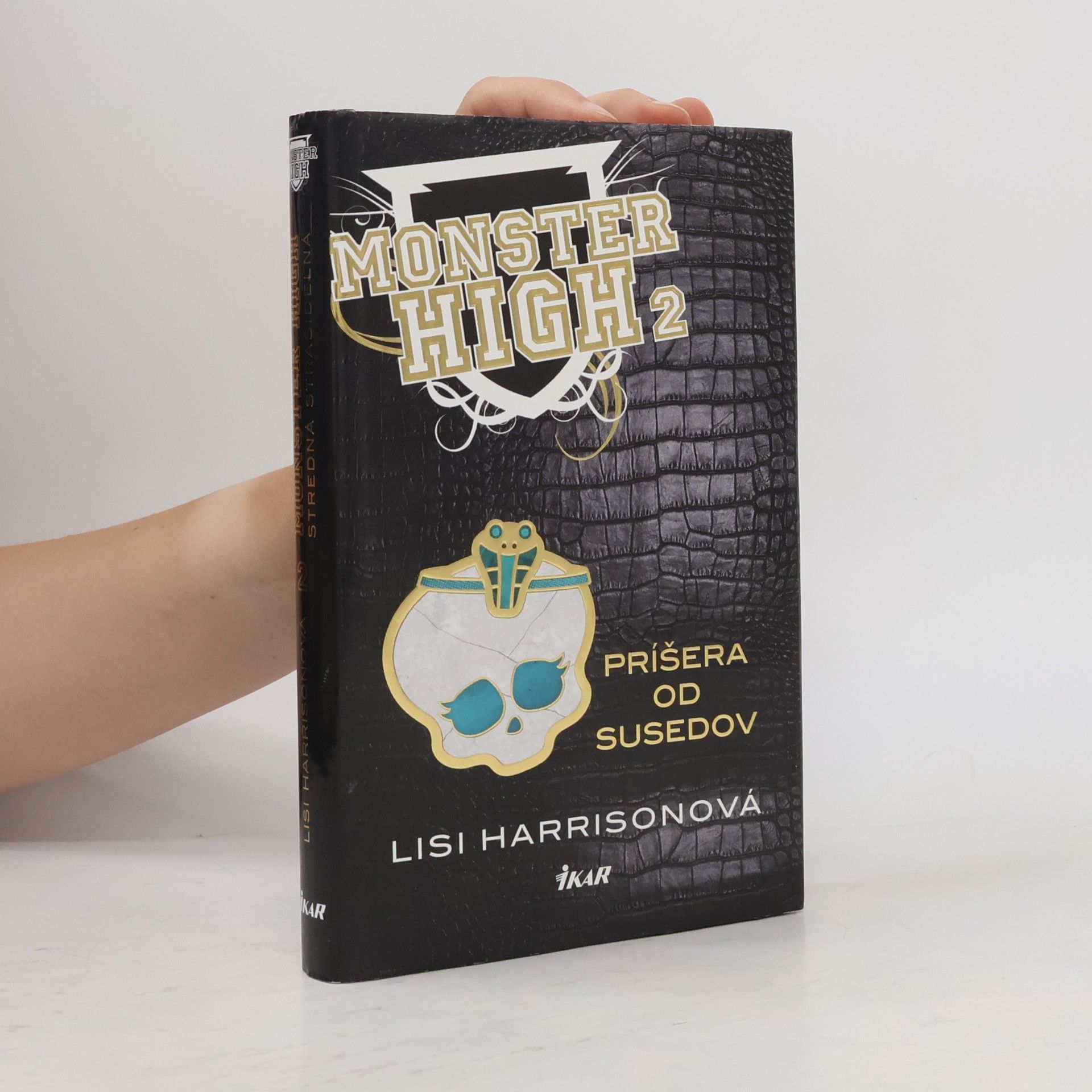 Lisi Harrison Monster High 2: Príšera od susedov