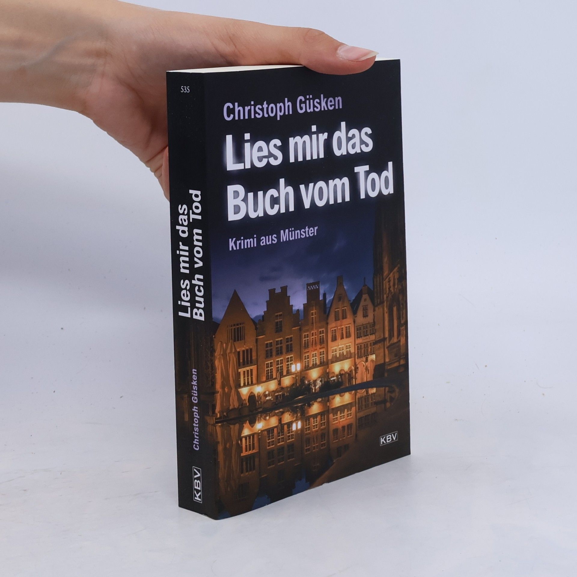 Christoph Güsken Lies mir das Buch vom Tod. Krimi aus Münster
