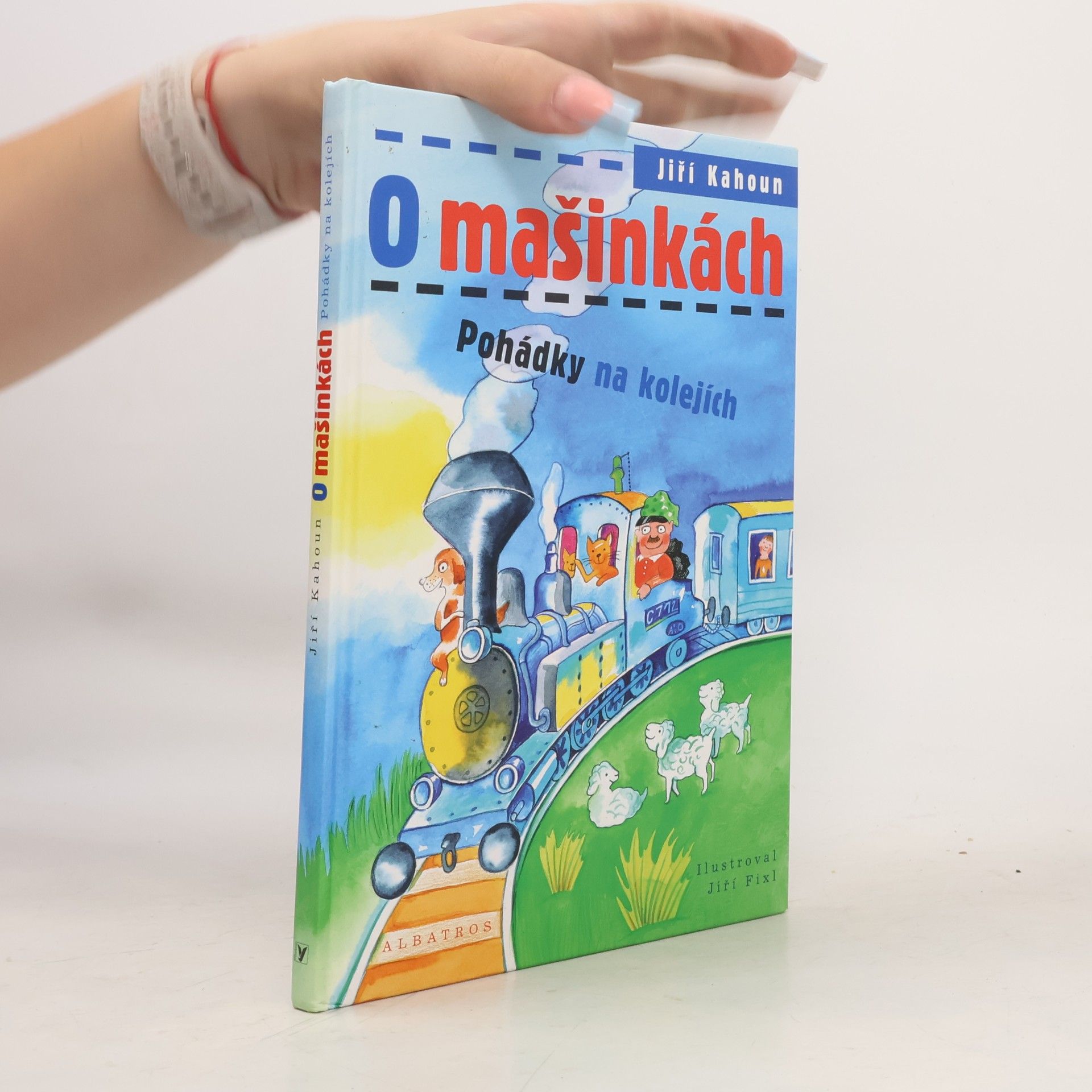 Jiří Kahoun O mašinkách. Pohádky na kolejích