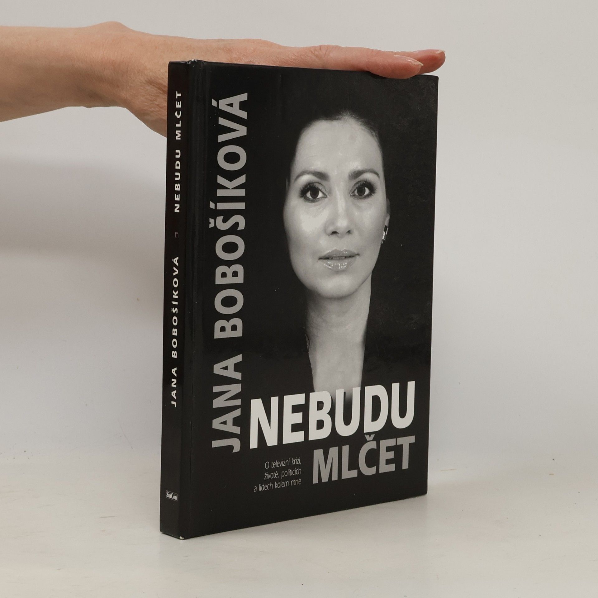 Nebudu mlčet. O televizní krizi, životě, politicích a lidech kolem mne
