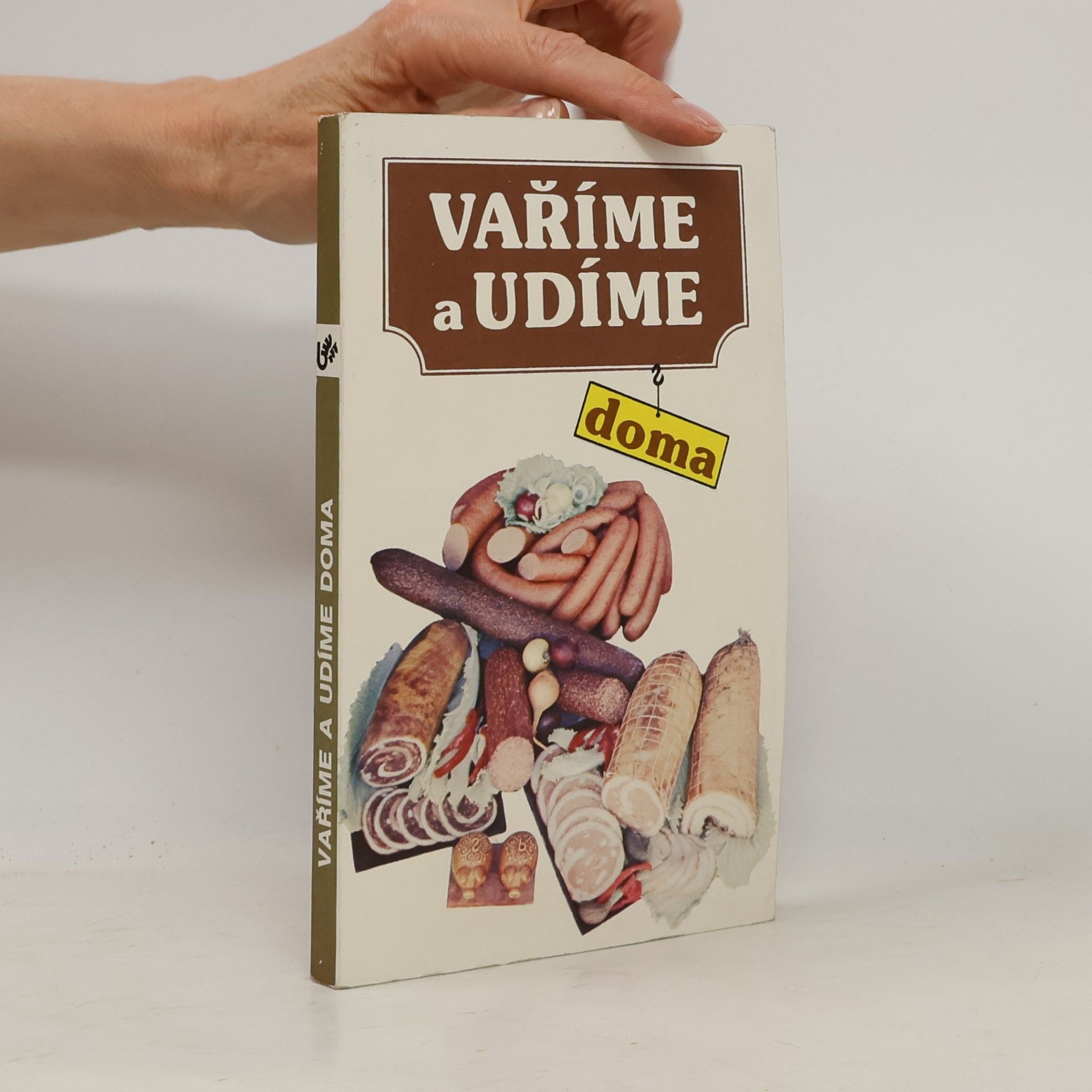 Ladislav Steinhauser Vaříme a udíme doma