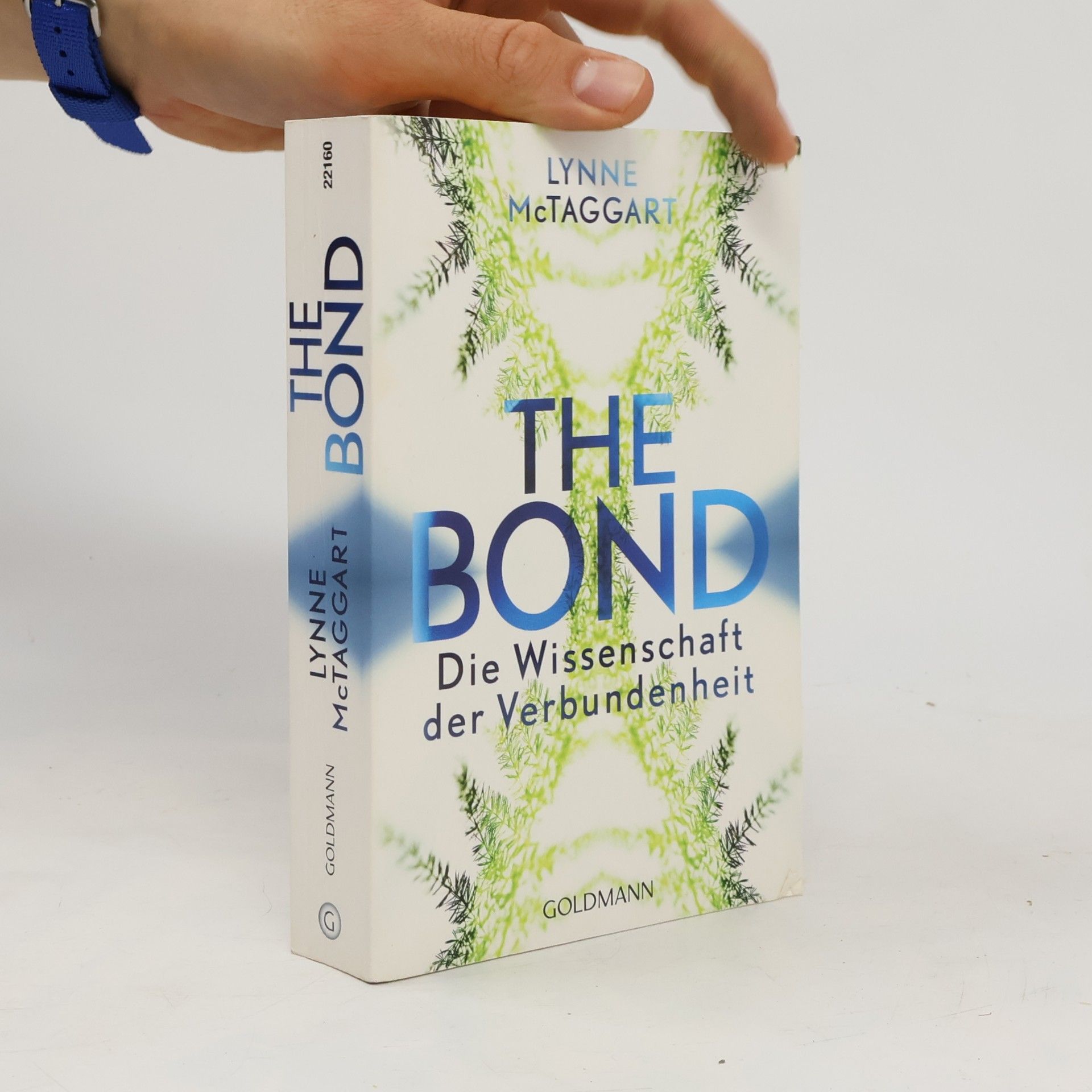 Lynne McTaggart The bond
