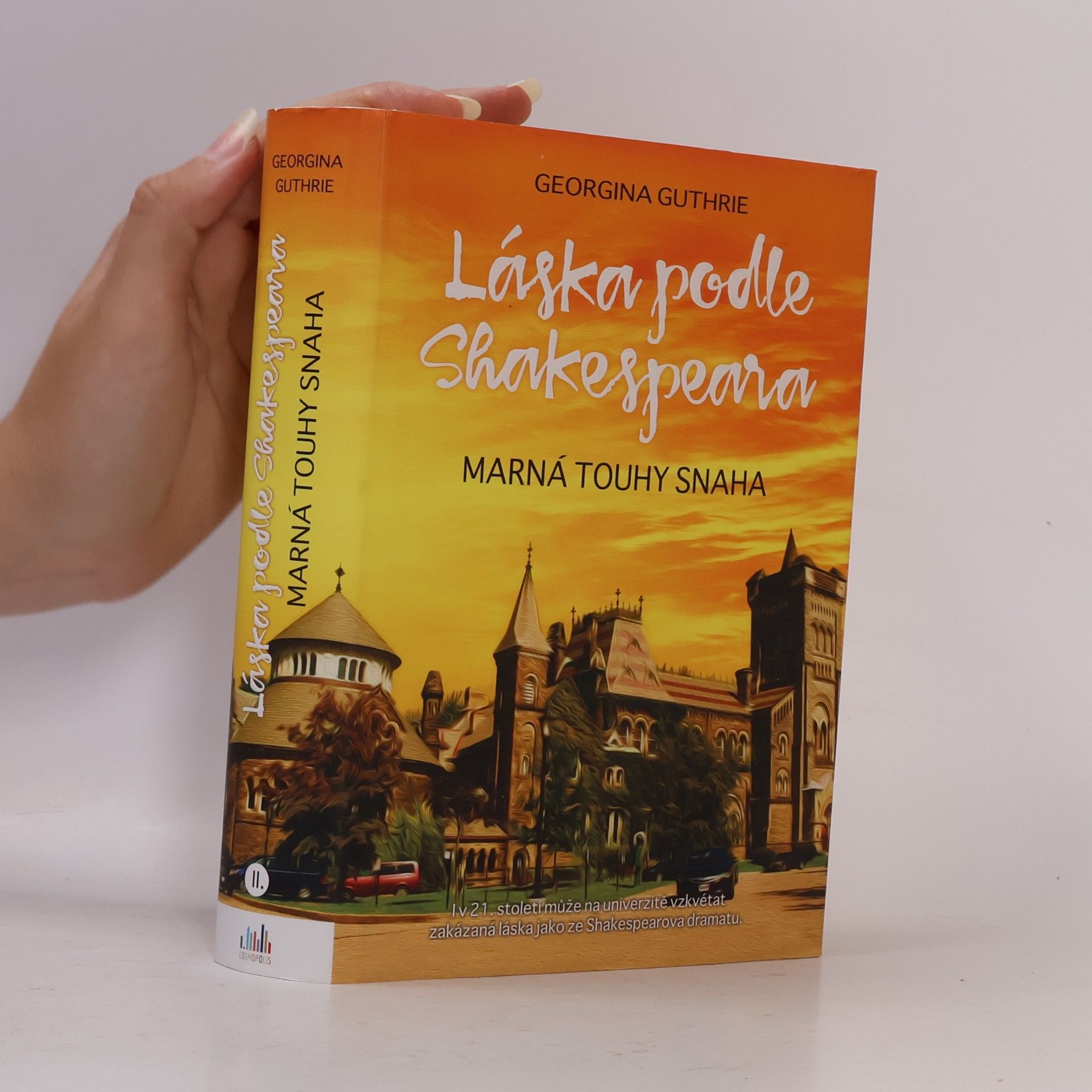 Georgina Guthrie Láska podle Shakespeara II. díl. Marná touhy snaha