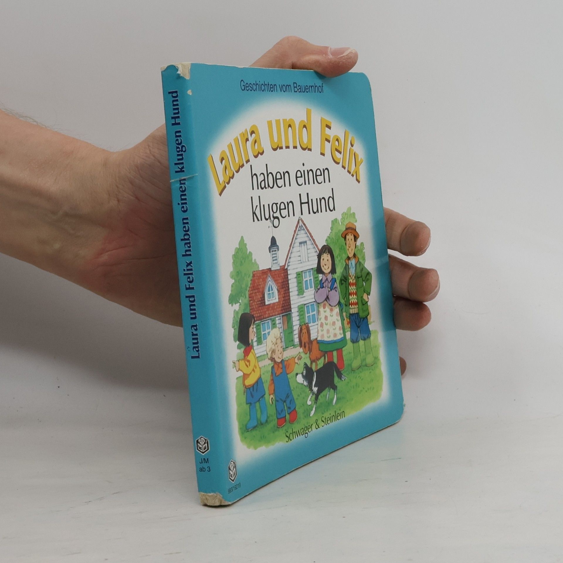 Autorenkollektiv Laura und Felix haben einen klugen Hund