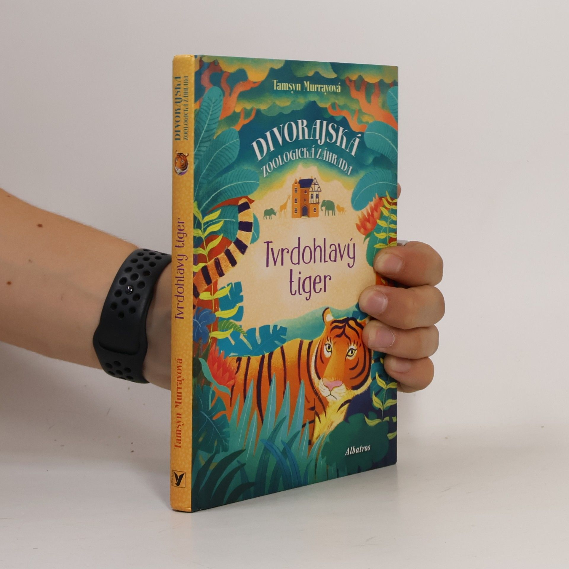 Tamsyn Murray Tvrdohlavý tiger